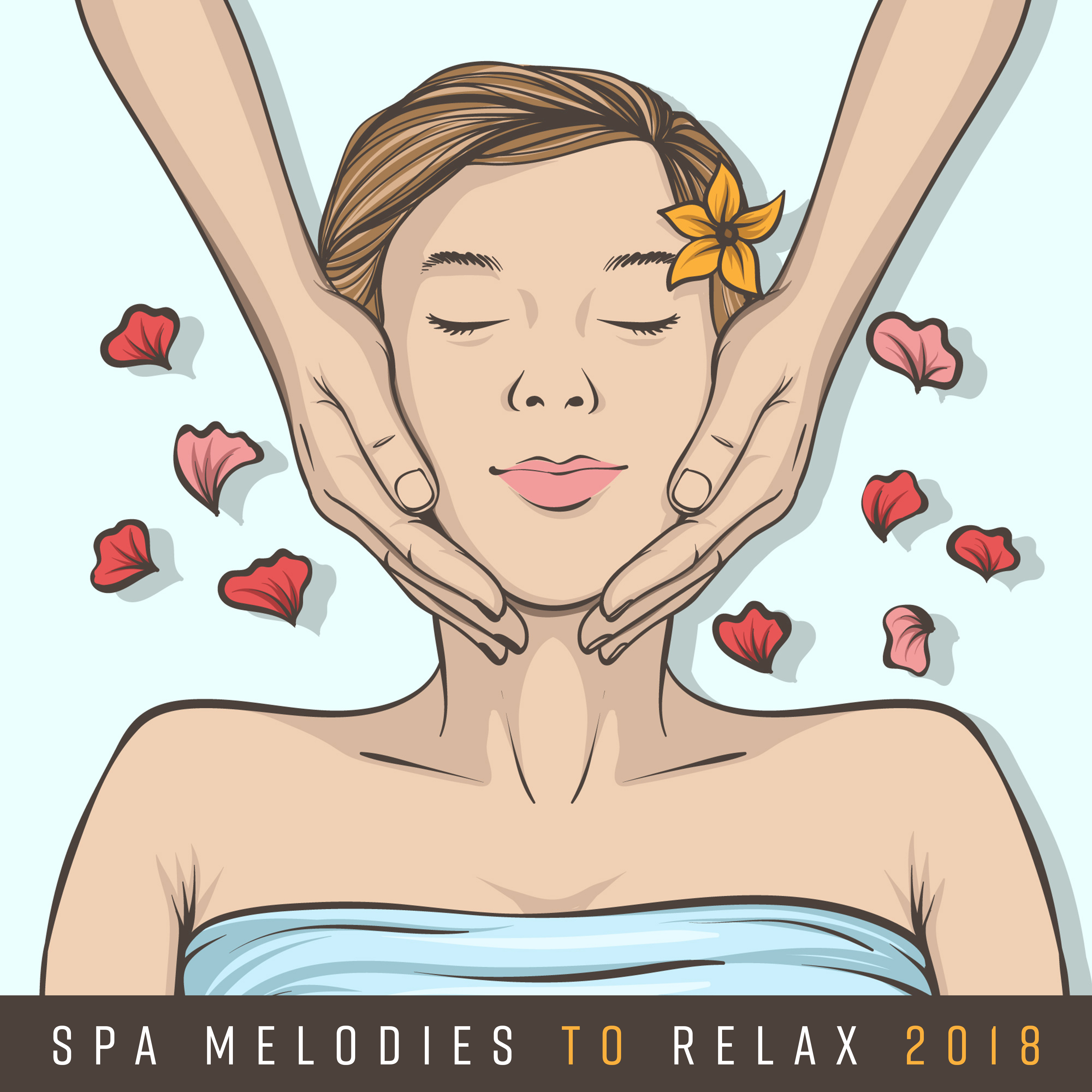 Spa Melodies to Relax 2018