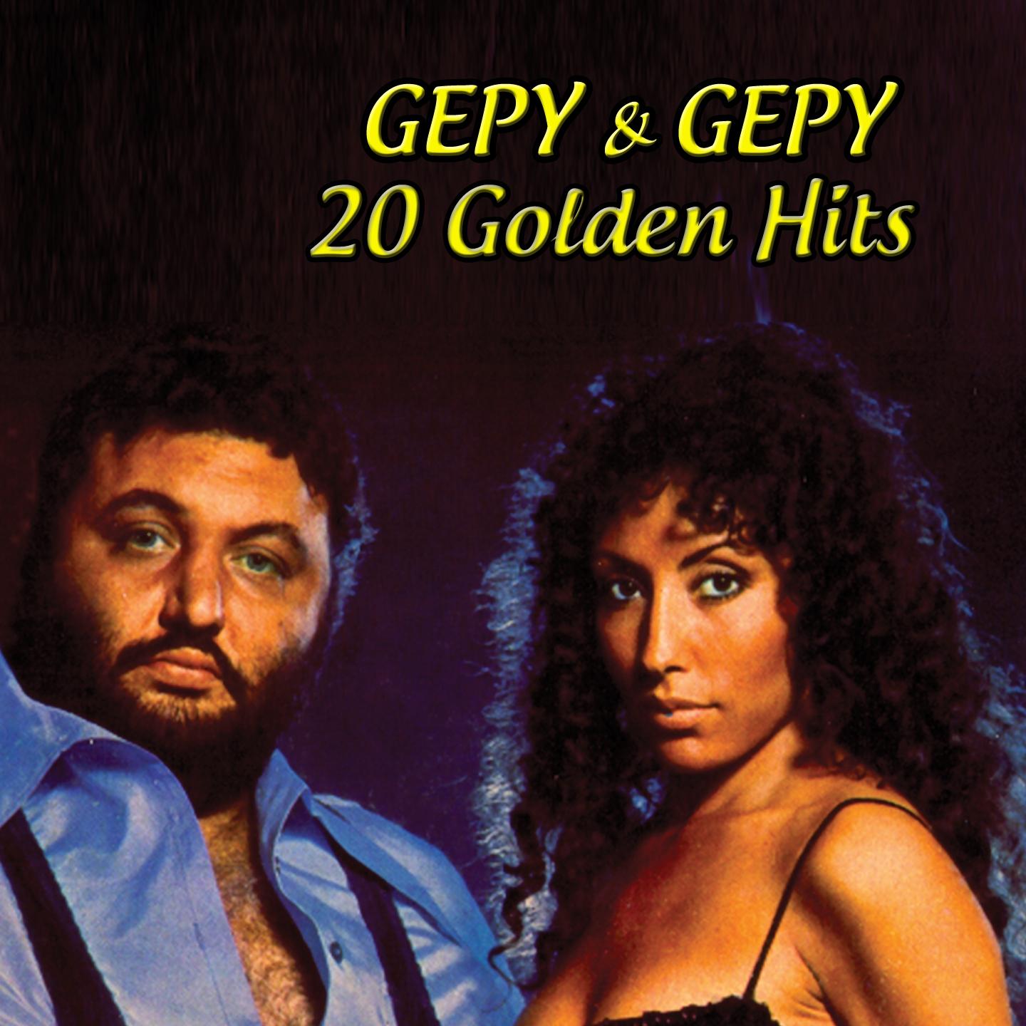 Gepy & Gepy: 20 Golden Hits