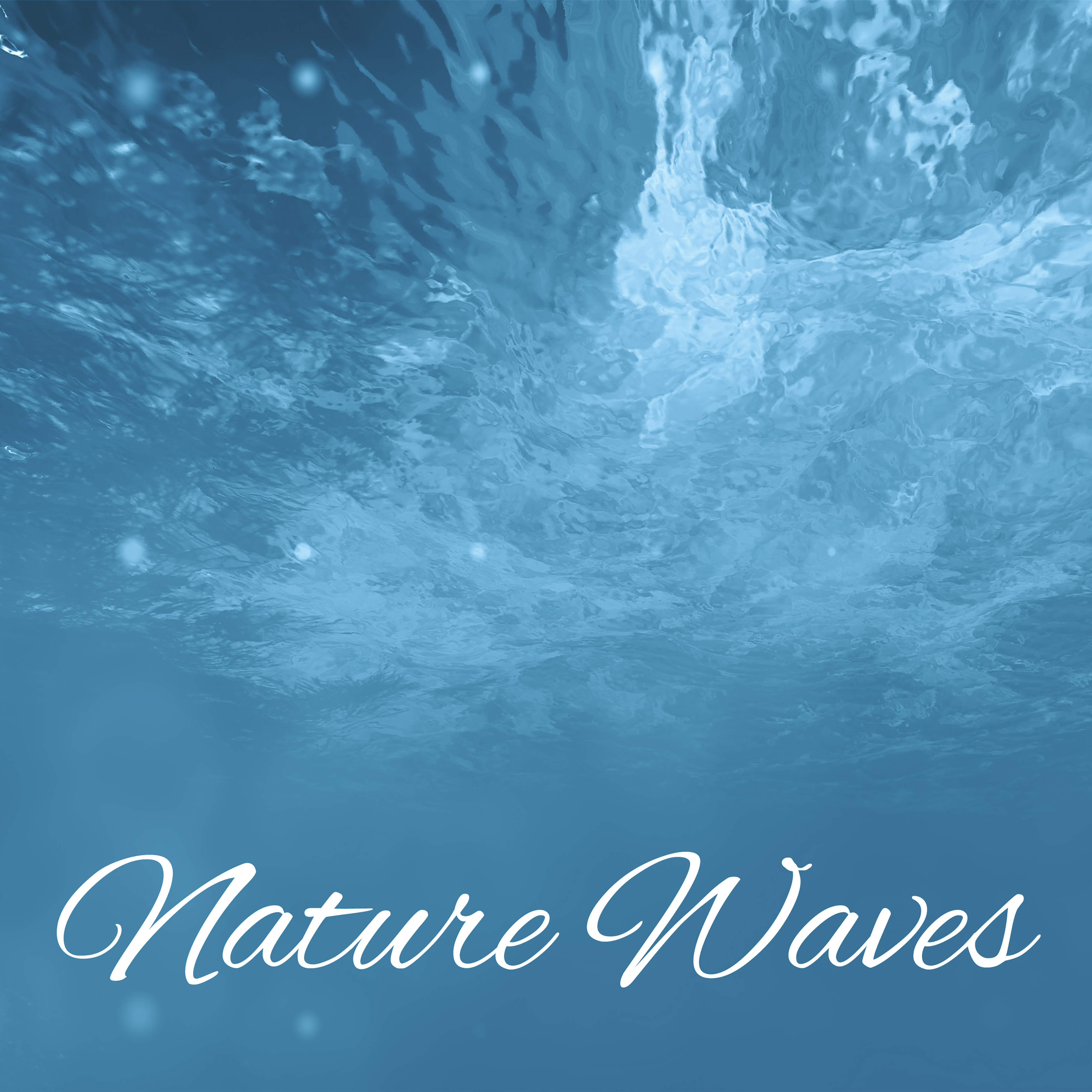 Nature Waves – Music for Relaxation, Peaceful Mind, Sounds of Sea, Deep Rest, Stress Free, Ocean Dreams