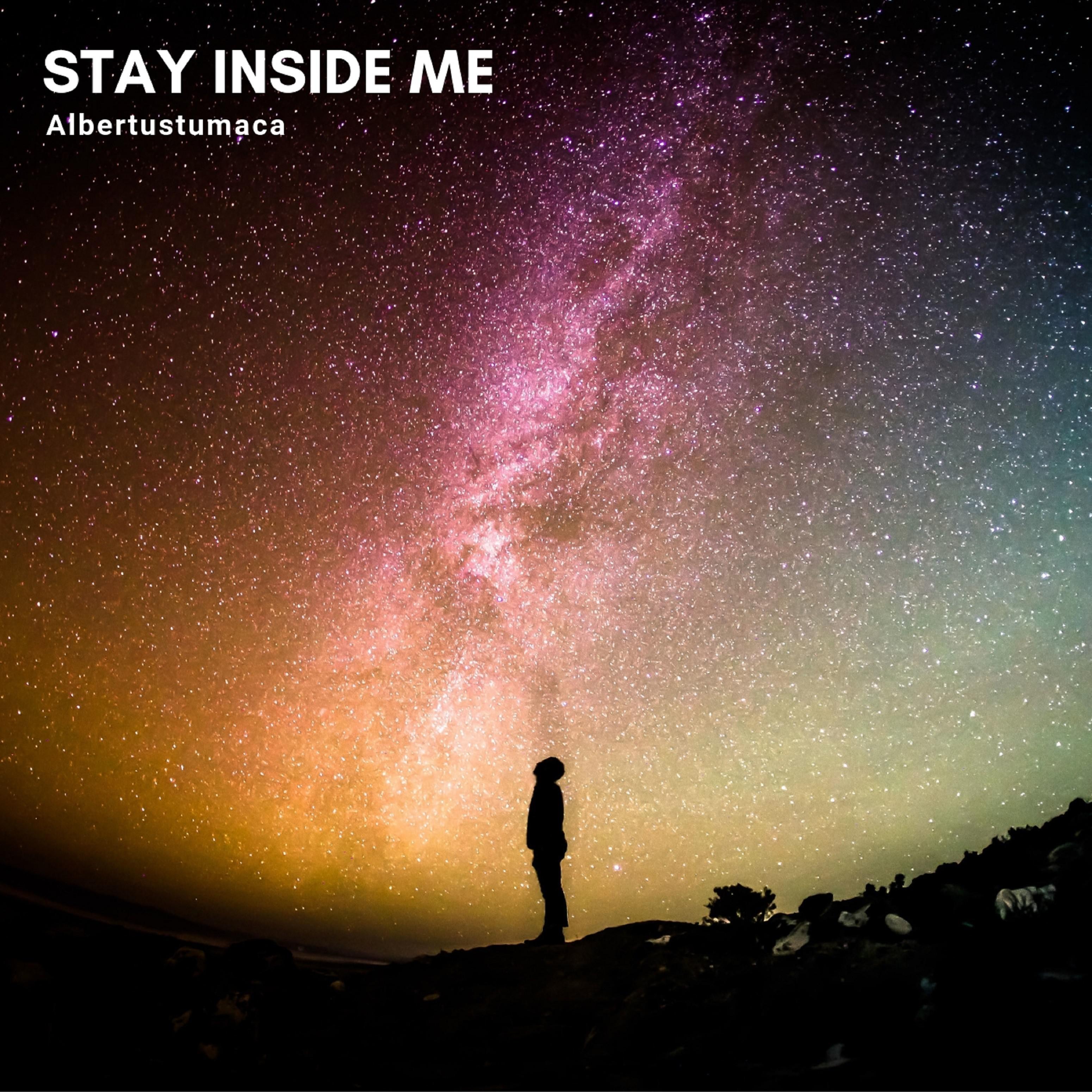 Stay Inside Me