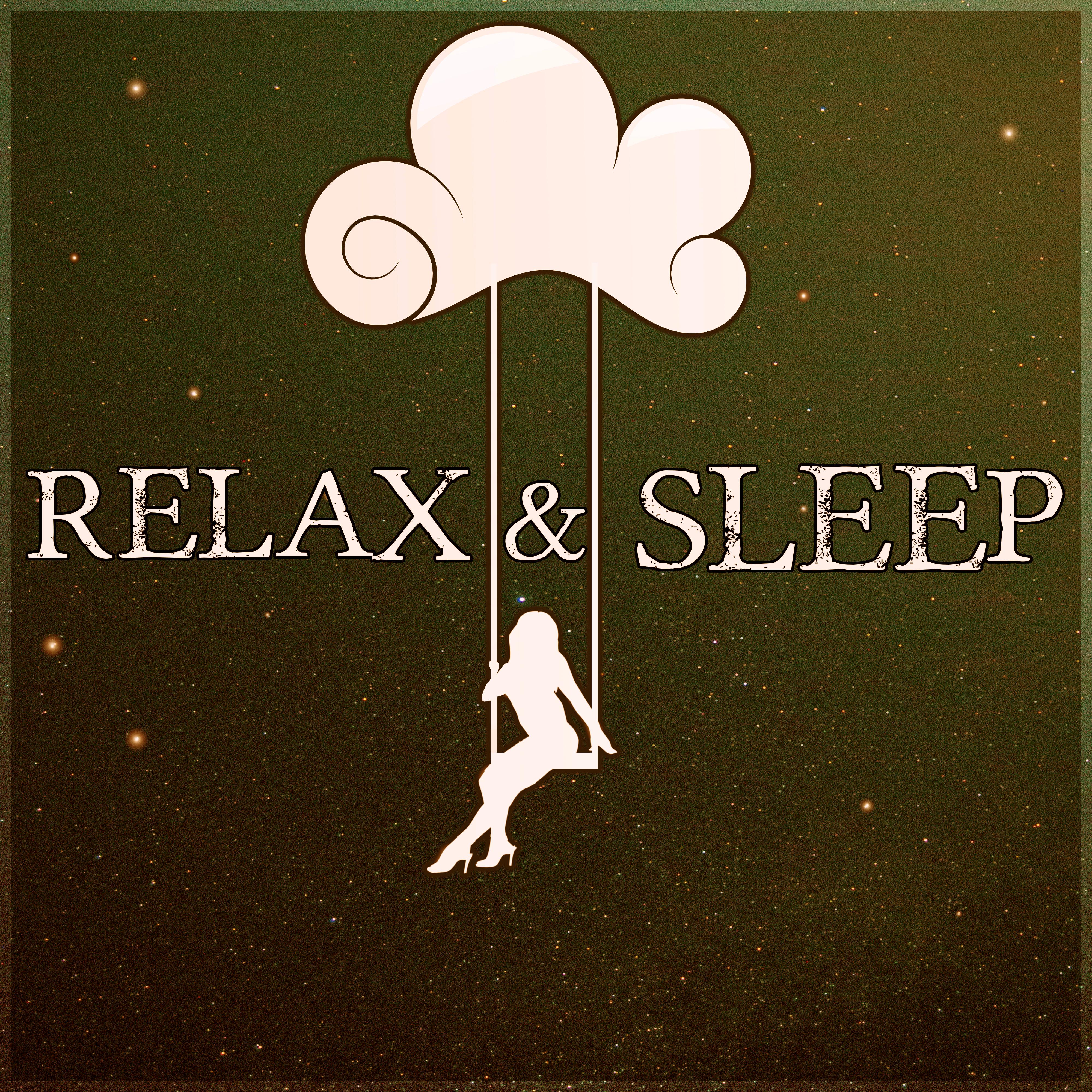 Relax & Sleep – Total Relax, Restful Sleep and Relieving Insomnia, Spa Music Background for Wellness, Massage Therapy, Deep Sleep