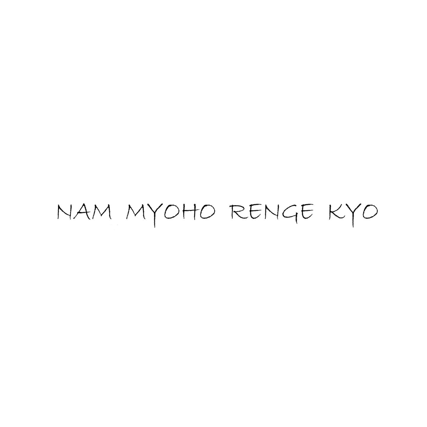 Nam myoho renge kyo