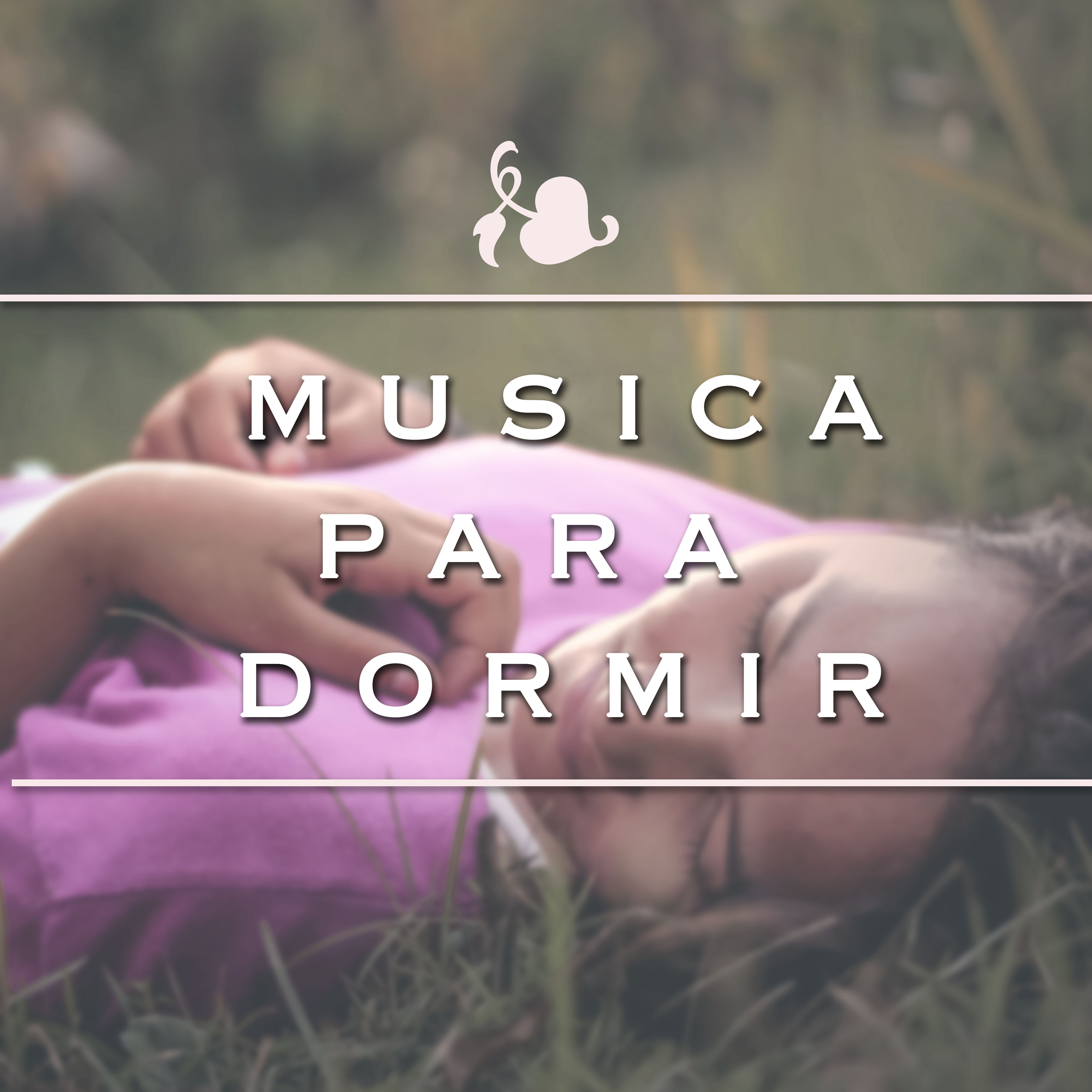 Musica para Dormir Profundamente - Escucha tu Corazon