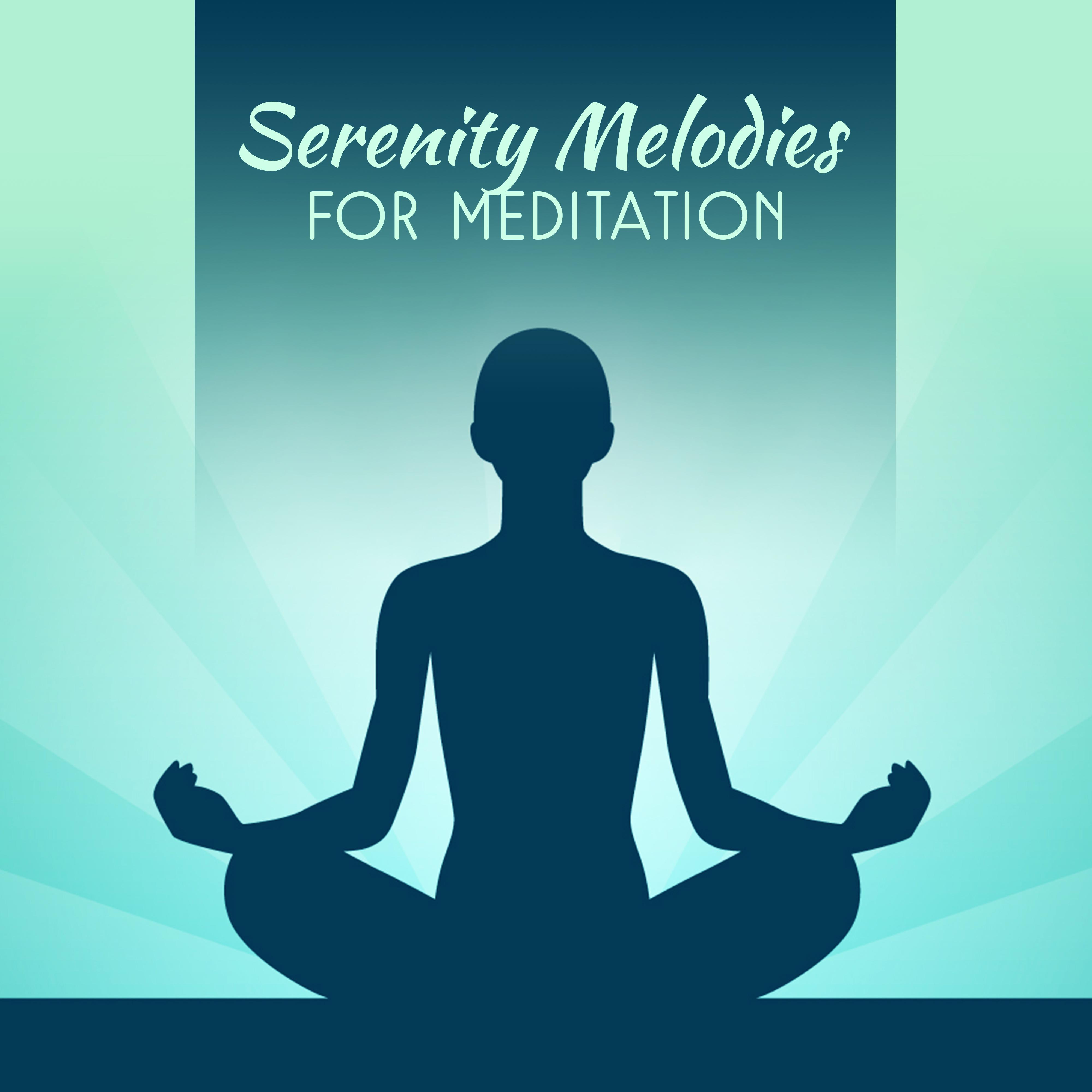 Serenity Melodies for Meditation