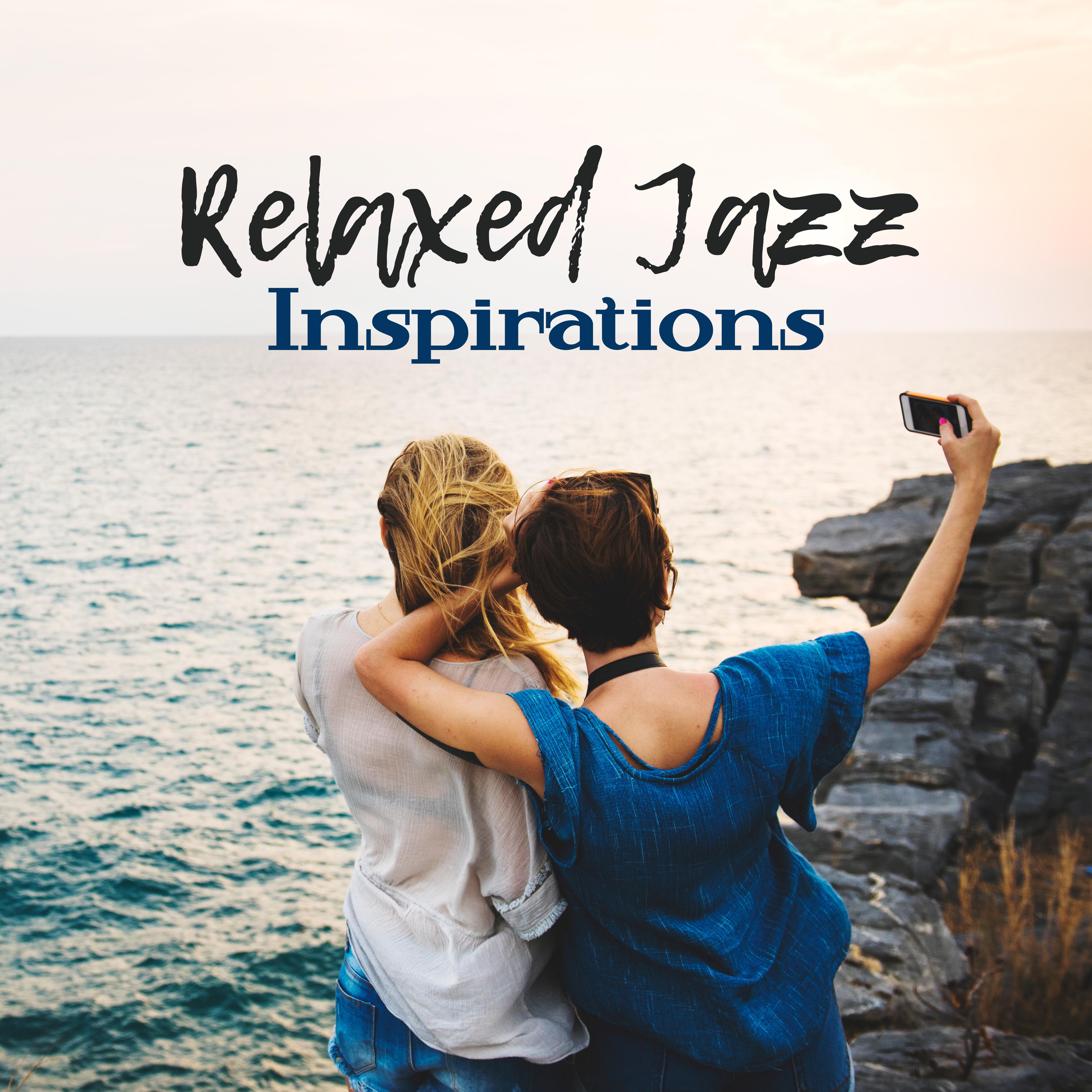 Relaxed Jazz Inspirations – Calm Piano Music, Smooth Jazz, Relaxing Music 2017, Ambient Instrumental