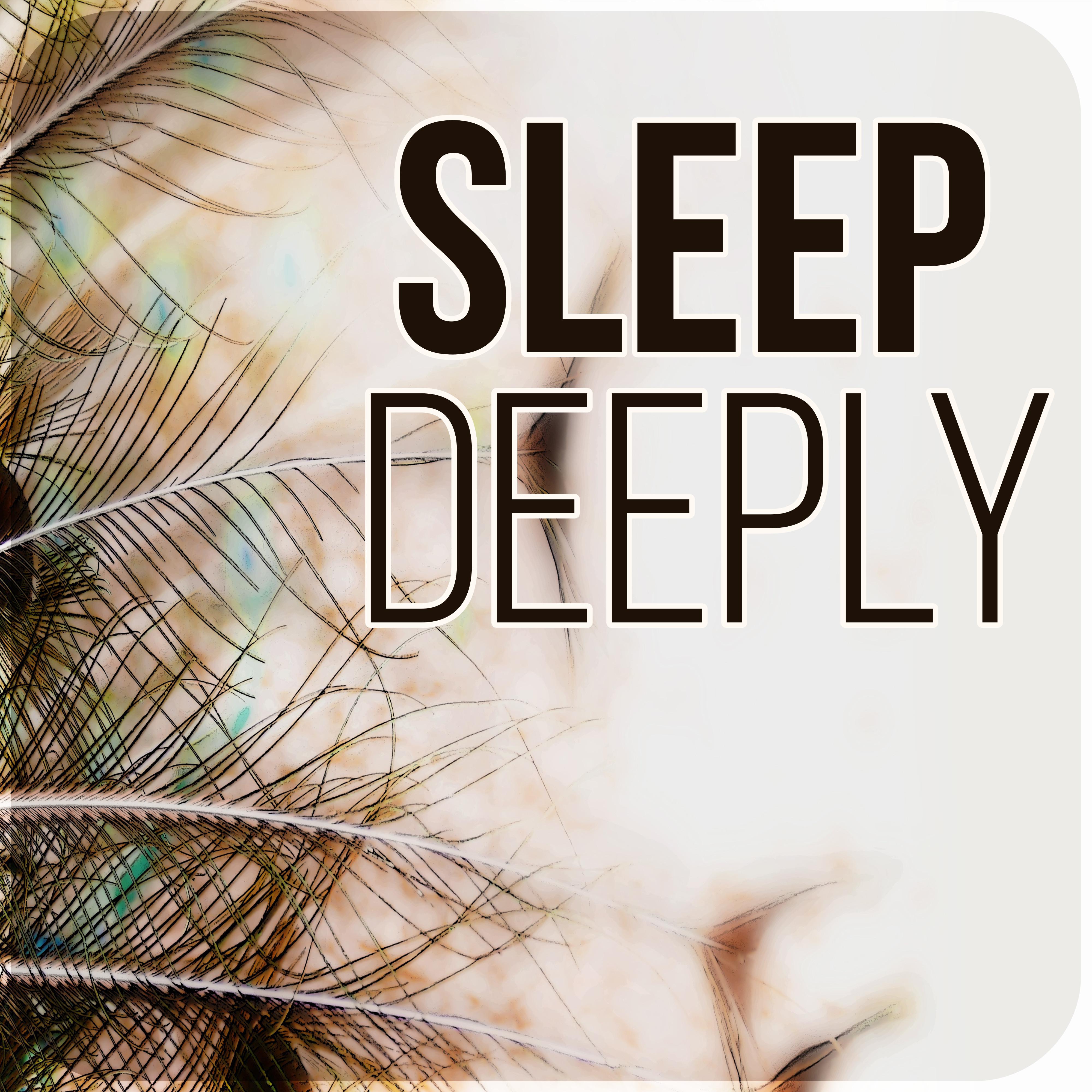 Sleep Deeply - Lullabies, Nature Sounds, Deep Sleep, Therapy Music, Sleep Music, Good Night, Rest and Relax, Well Being