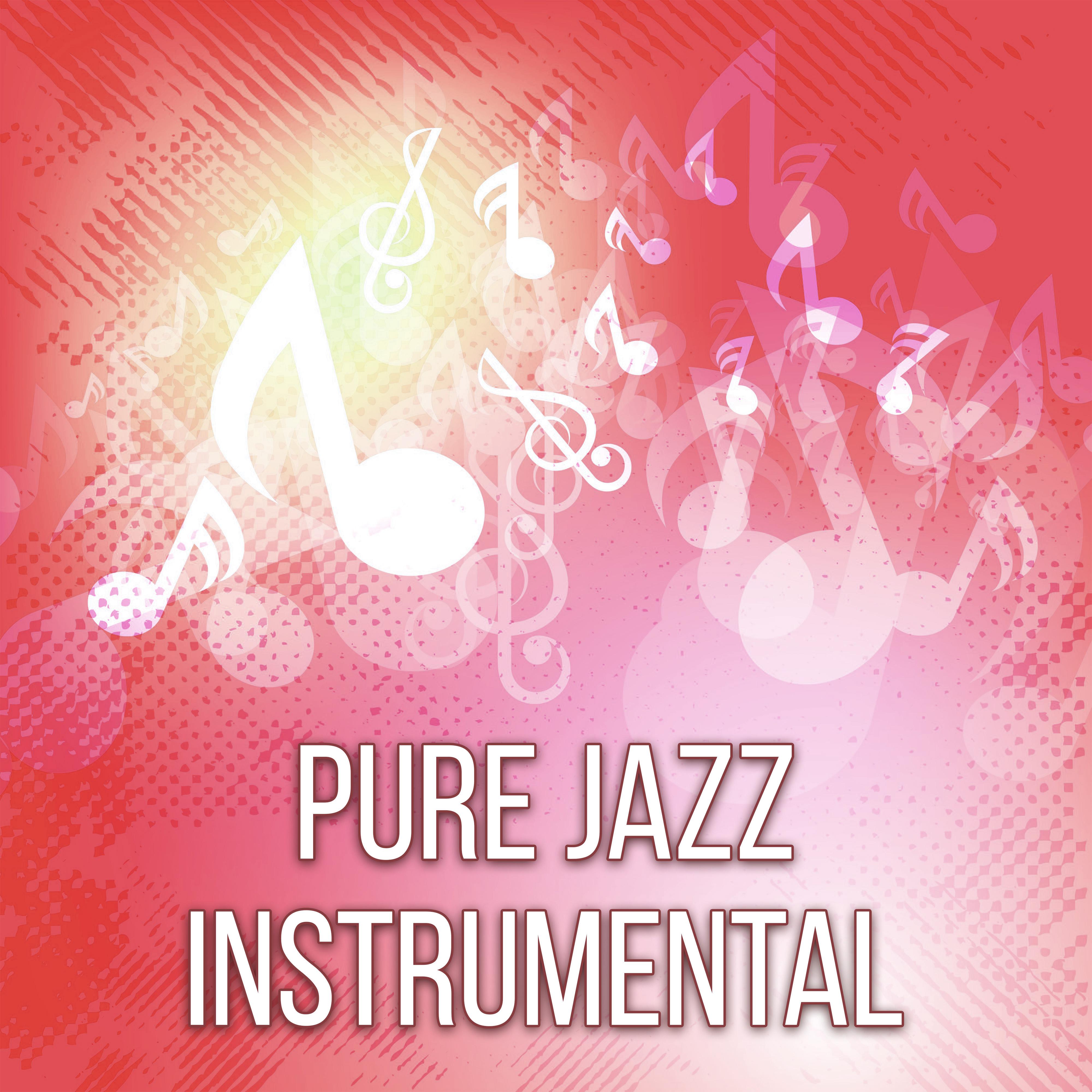 Pure Jazz Instrumental – Ambient Piano Jazz, Instrumental Session, Soothing Jazz Lounge, Finest Selected