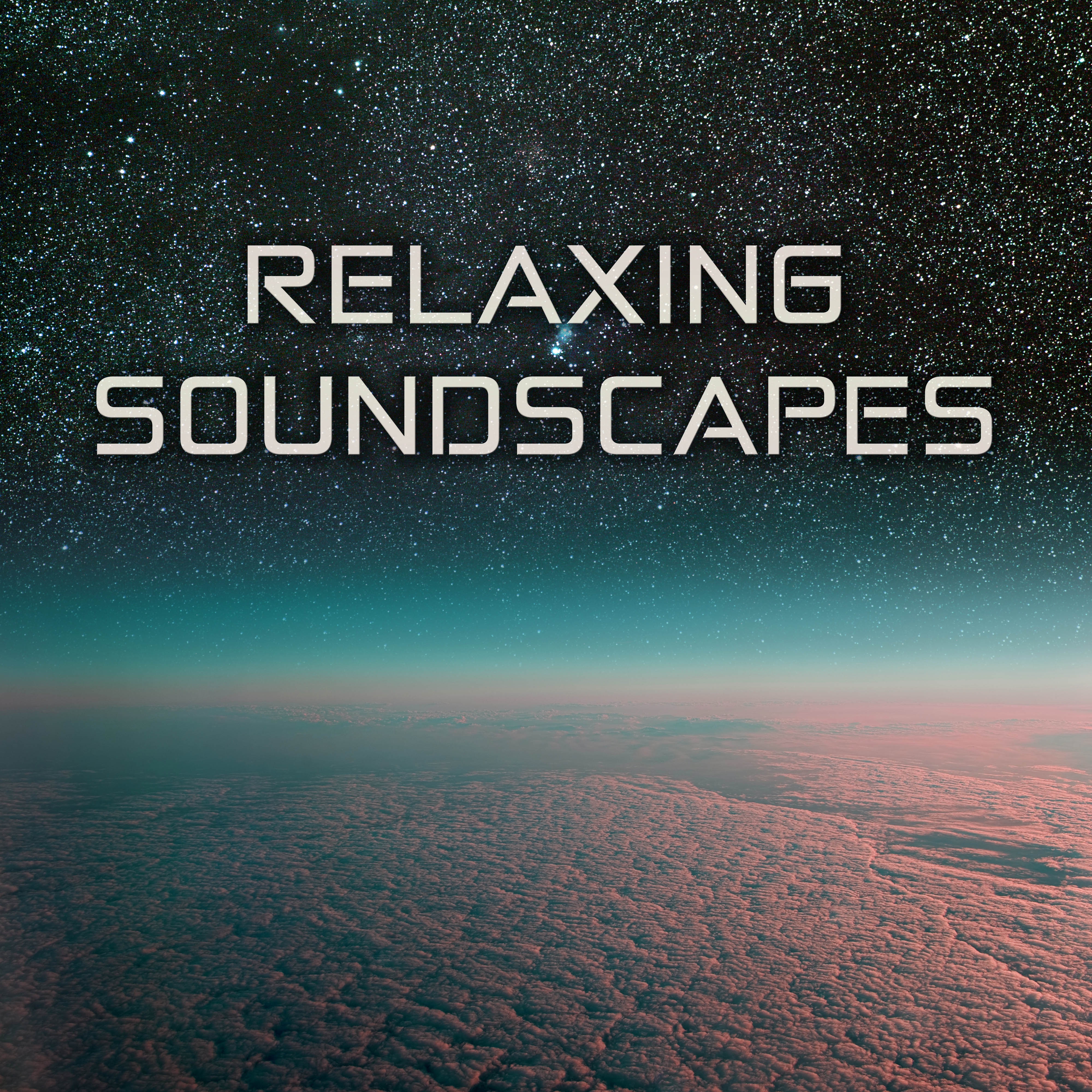 Relaxing Soundscapes and Healing Soothing Music for Guided Imagery and Mindfulness Exercises