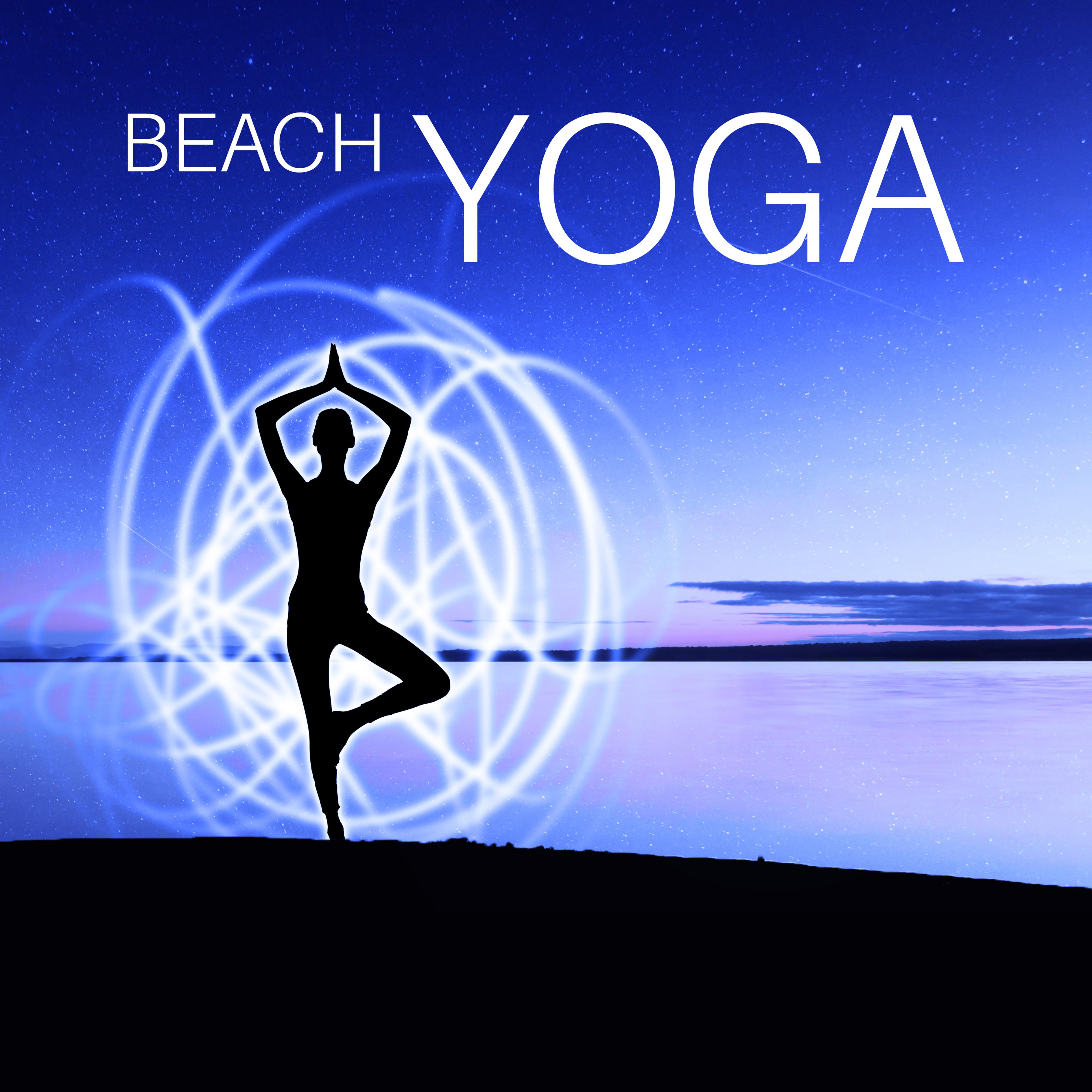 Beach Yoga – New Age Music for Yoga, Meditation, Music for Beginners, Feel The Spirit of Tibet, Relaxation