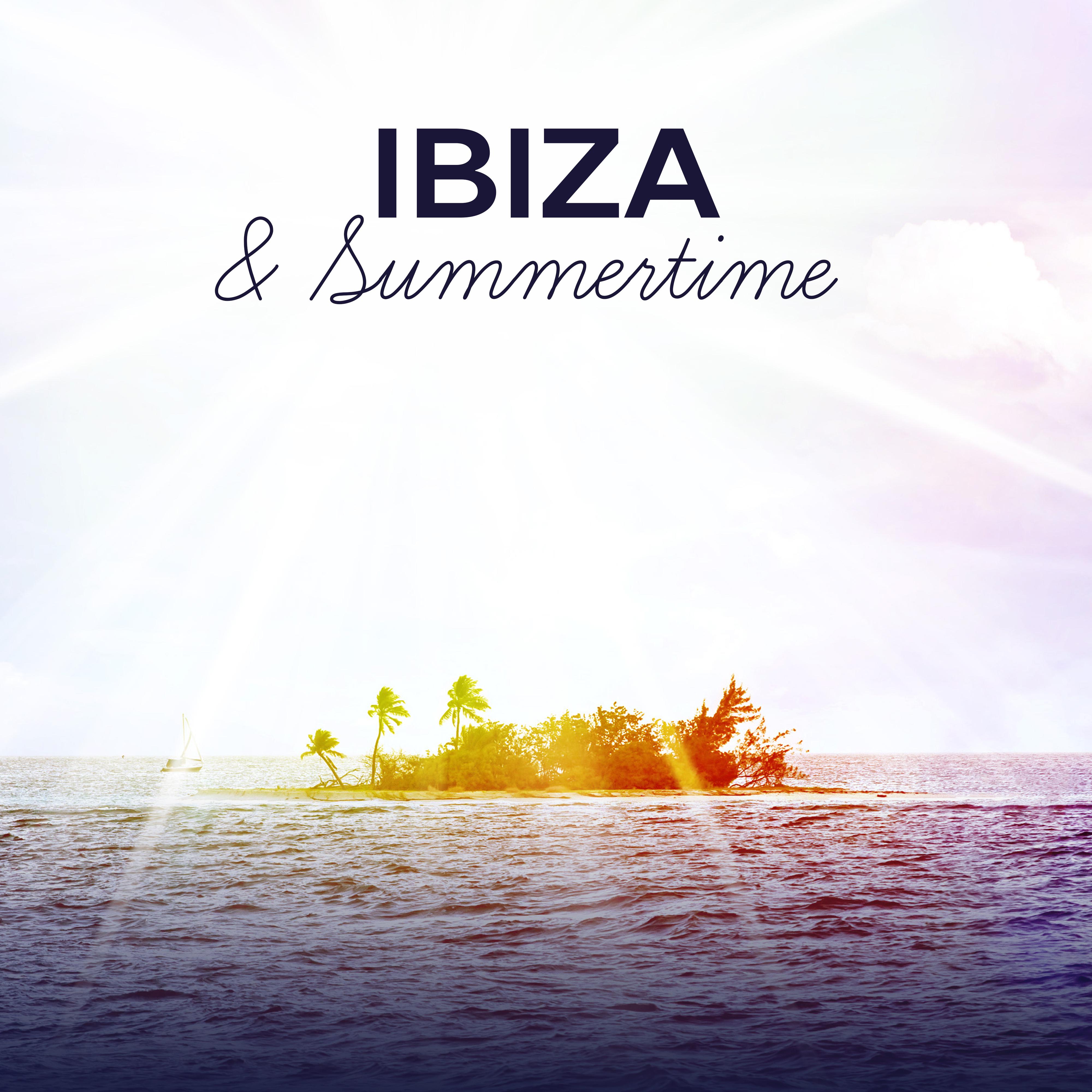 Ibiza & Summertime – Holiday Chill Out Music, Deep Vibes, Total Rest, Beach Chill, Relax, Sensuality
