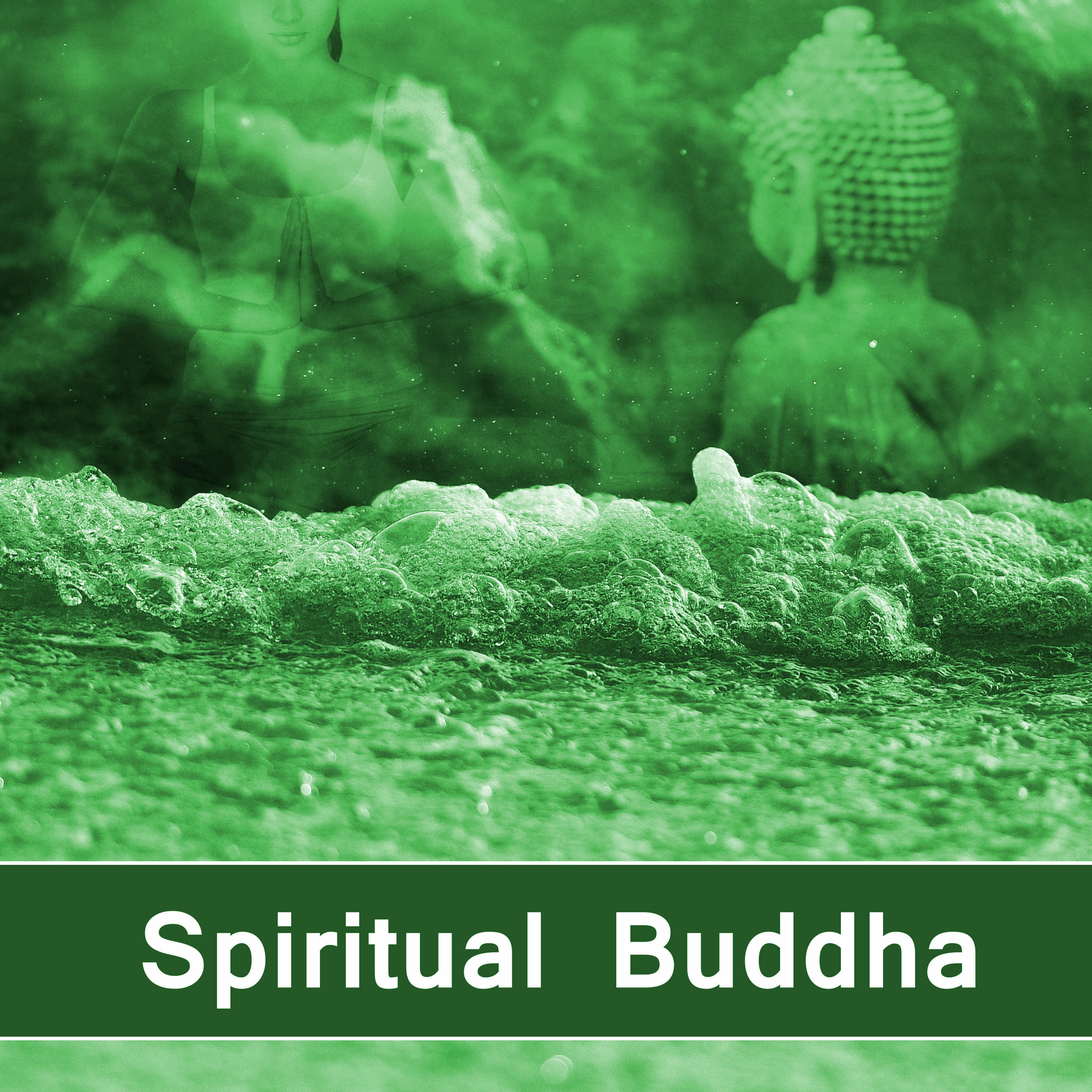 Spiritual Buddha – Sounds for Relaxation, Oriental Harmony, Deep Sleep, Meditation Music, Pure Mind, Yoga Training