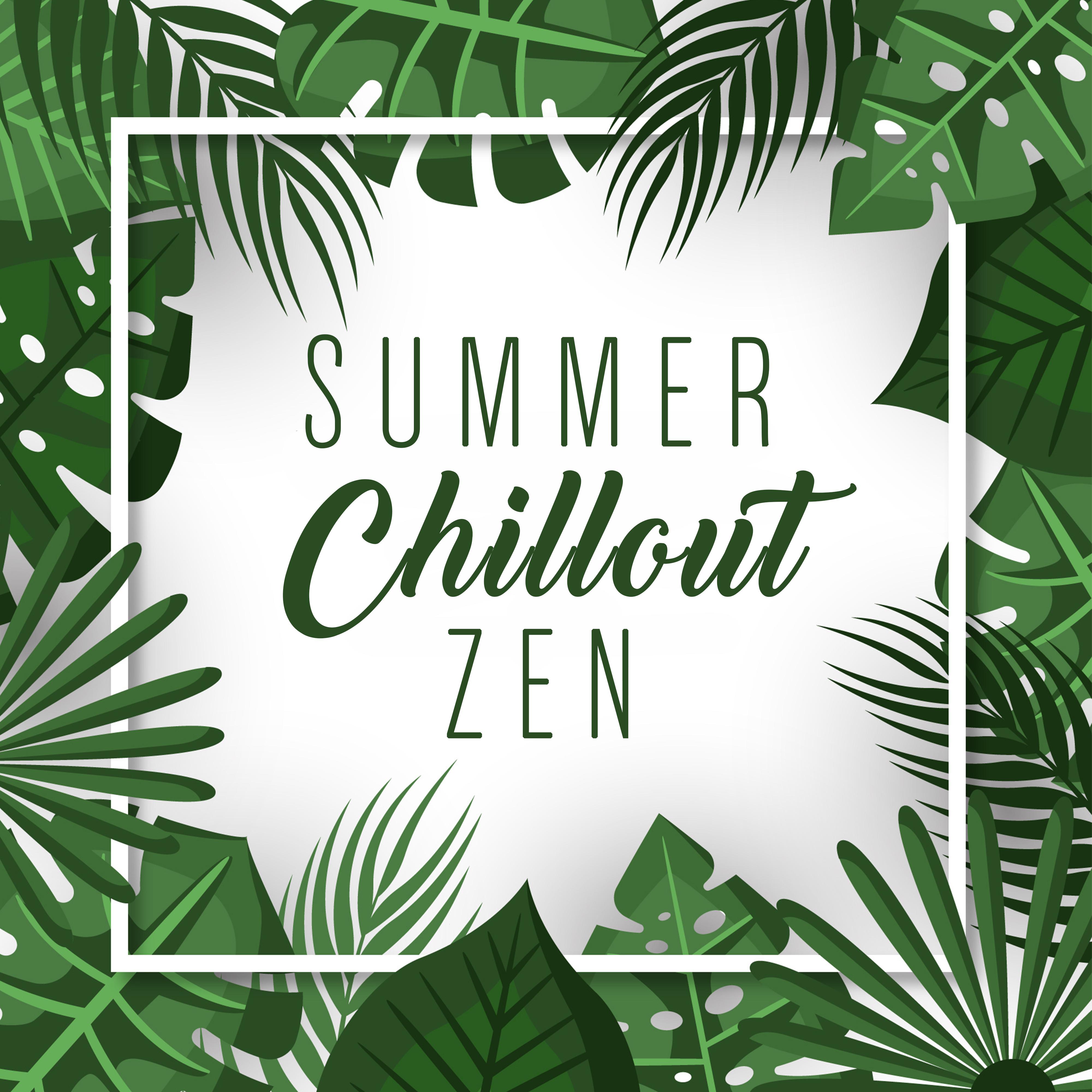 Summer Chillout Zen