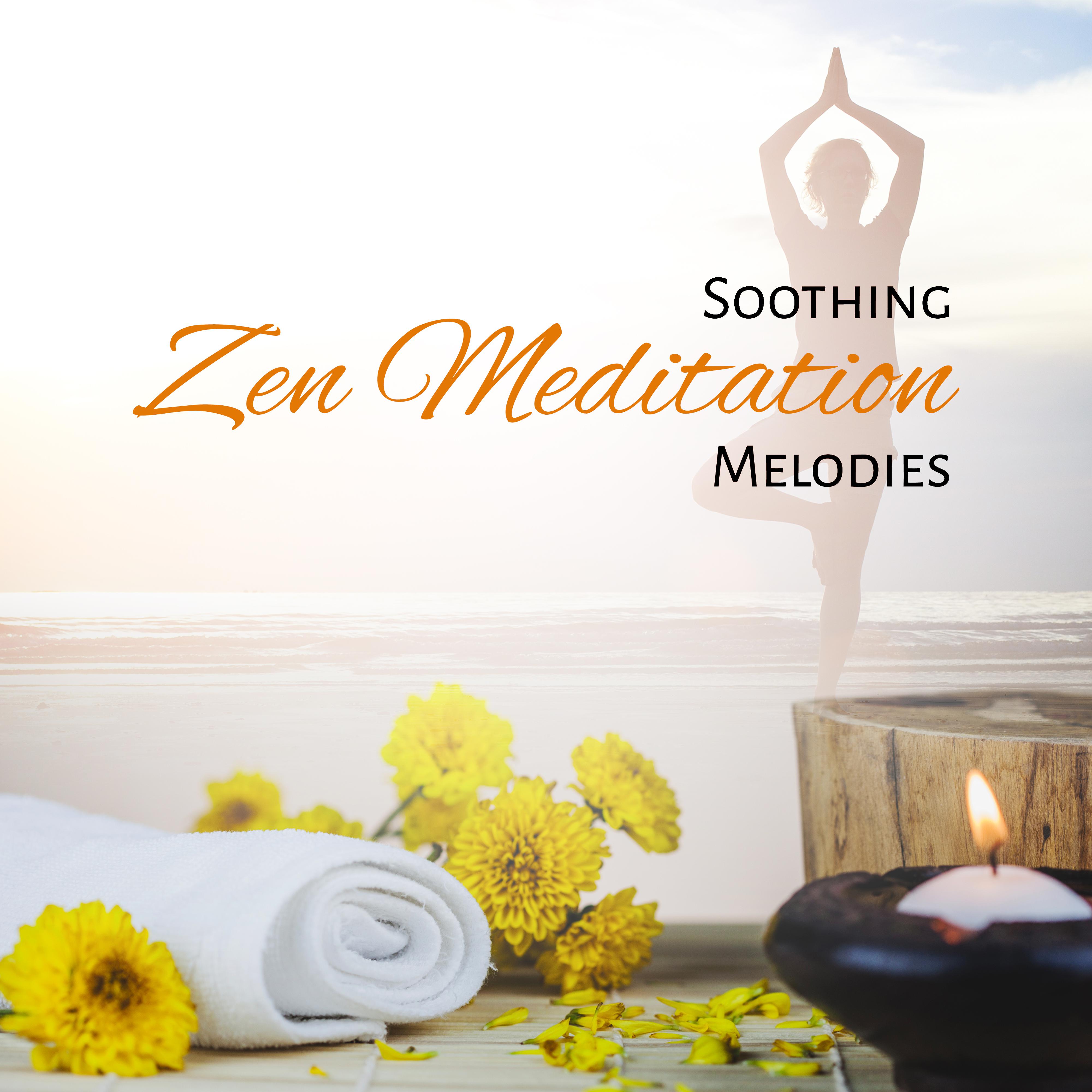 Soothing Zen Meditation Melodies