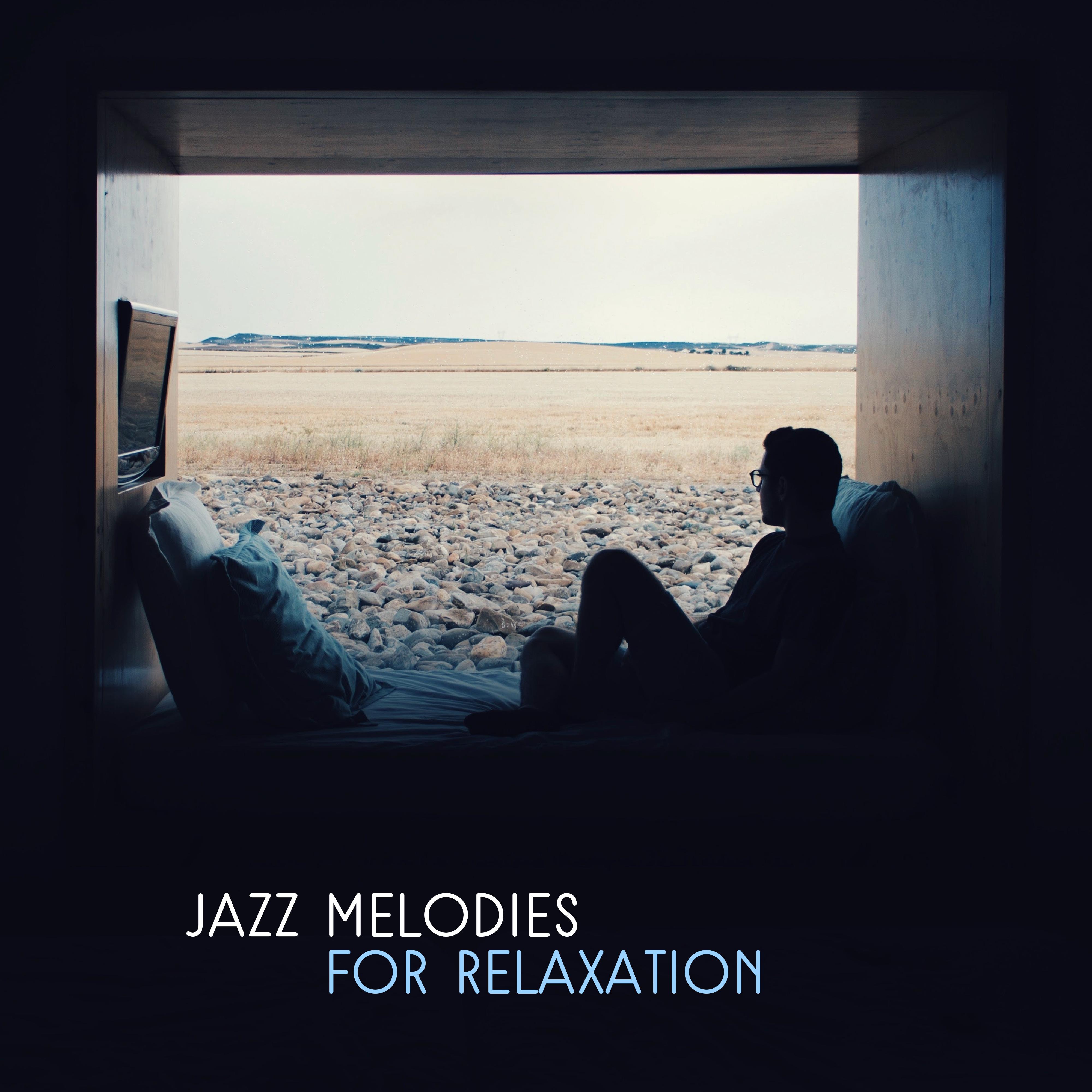 Jazz Melodies for Relaxation – Smooth Sounds for Relaxation, Jazz Memories Music, Soft Instrumental Sounds