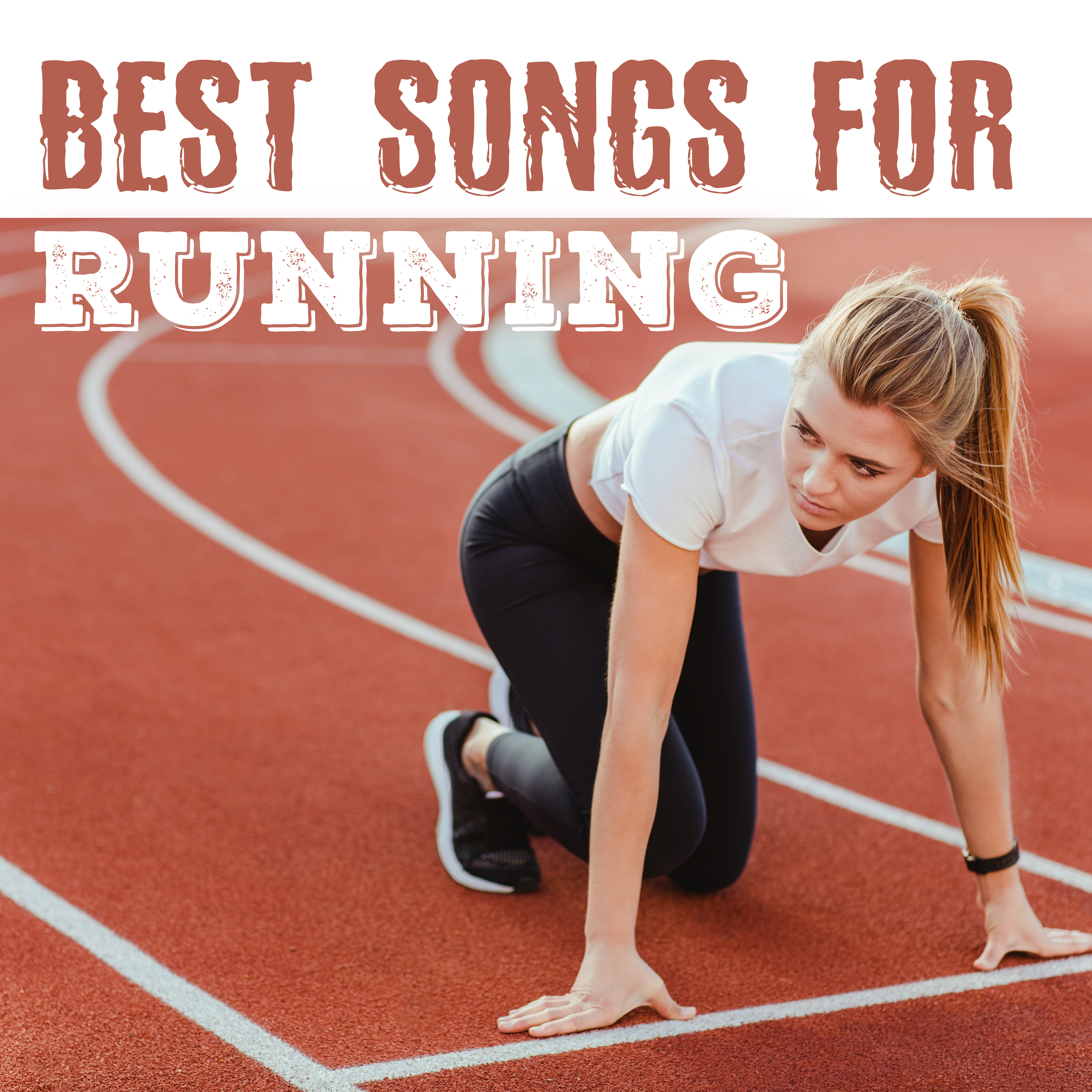 Best Songs for Running – Good Workout, Running Hits, Inner Healing, Chill Out 2017, Stress Relief
