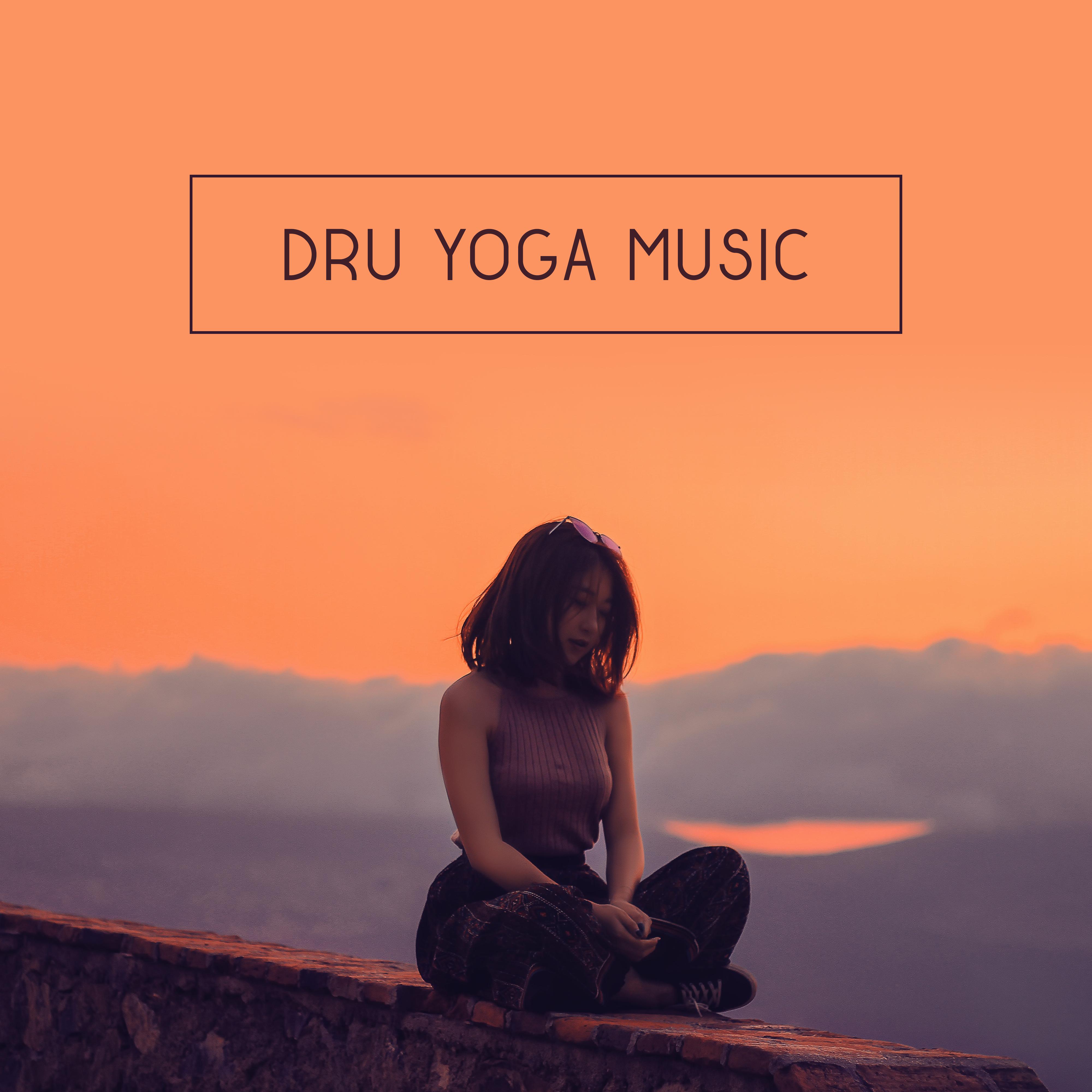 Dru Yoga Music