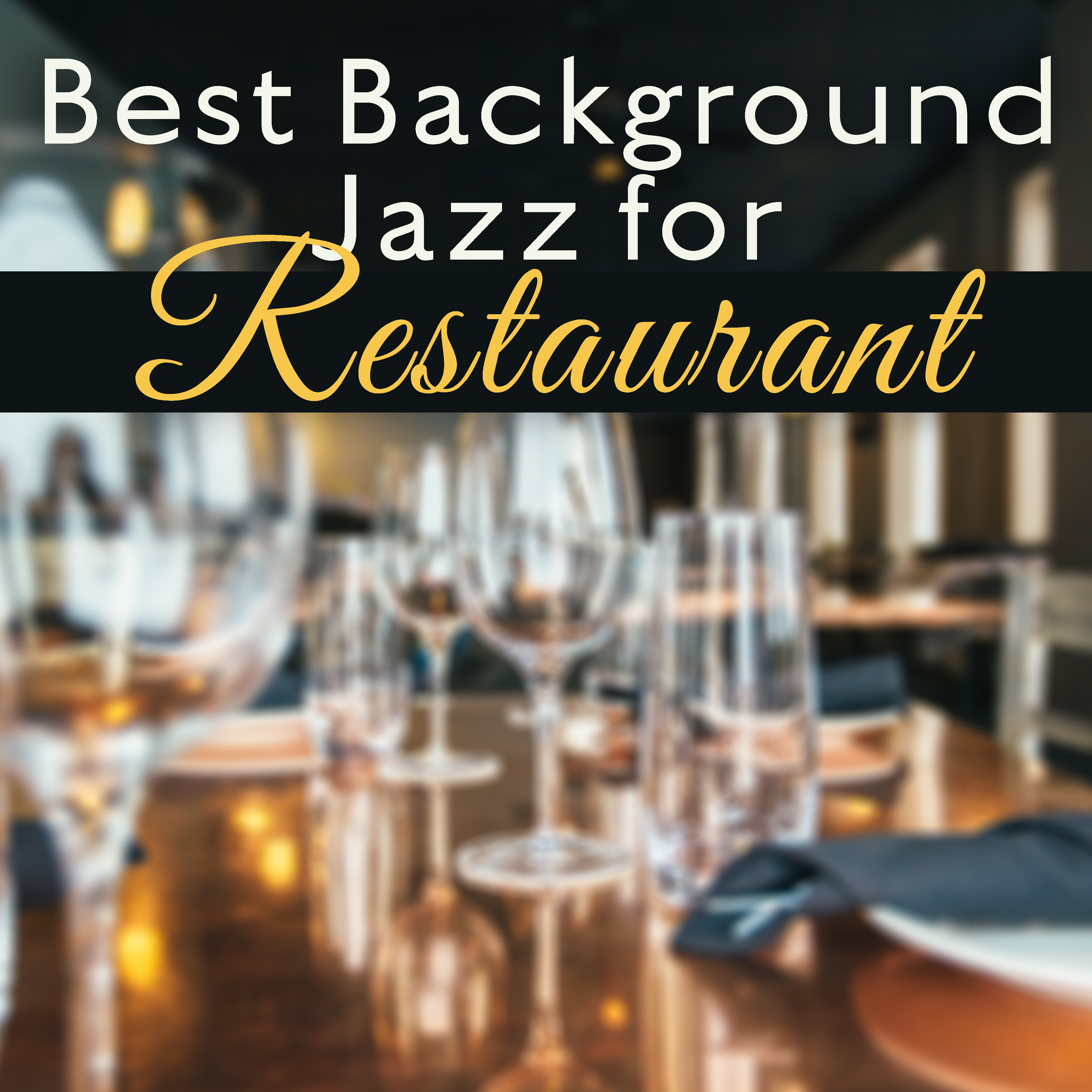 Best Background Jazz for Restaurant – Calm Jazz Music, Stress Relief, Peaceful Background Music, Cafe Restaurant Jazz