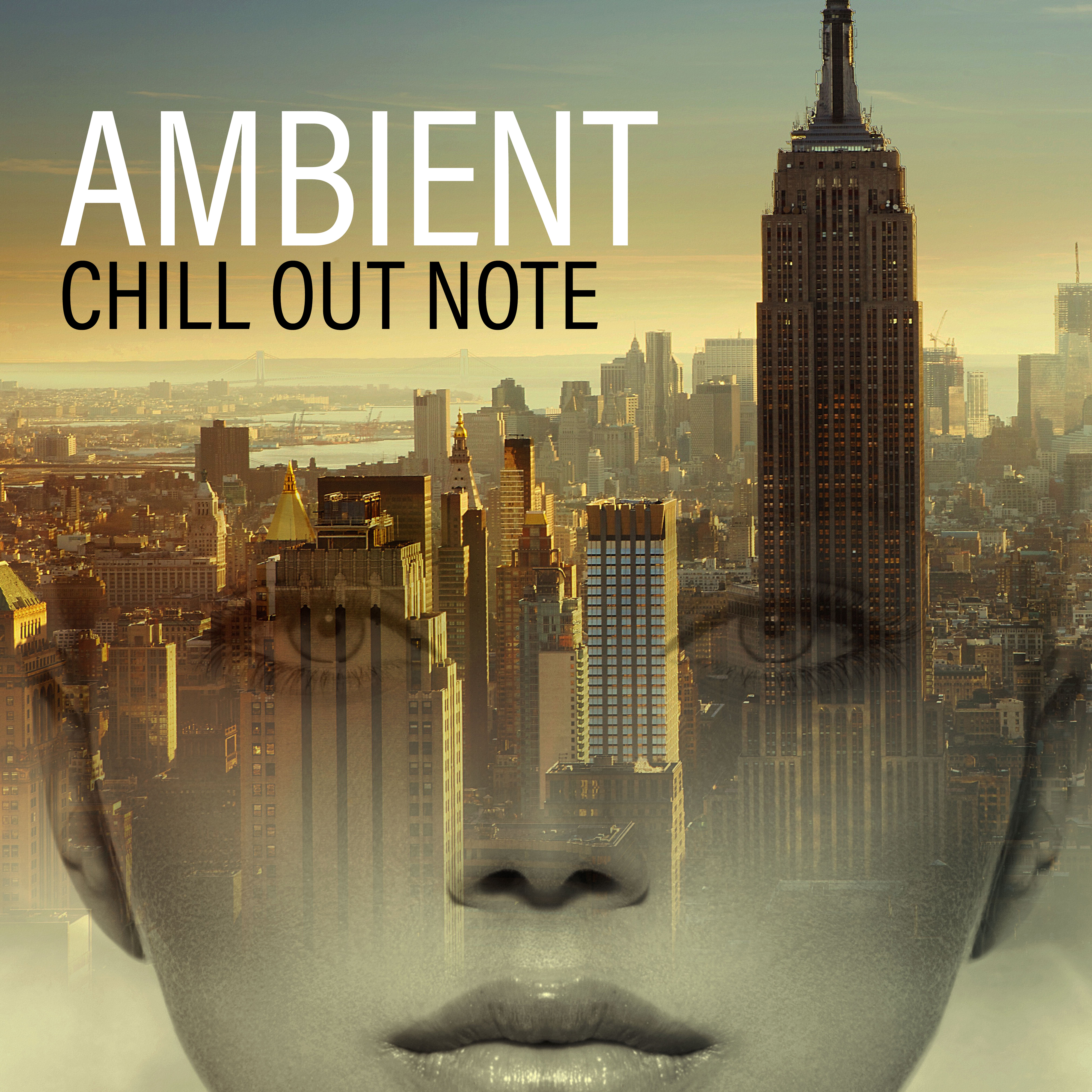 Ambient Chill Out Note