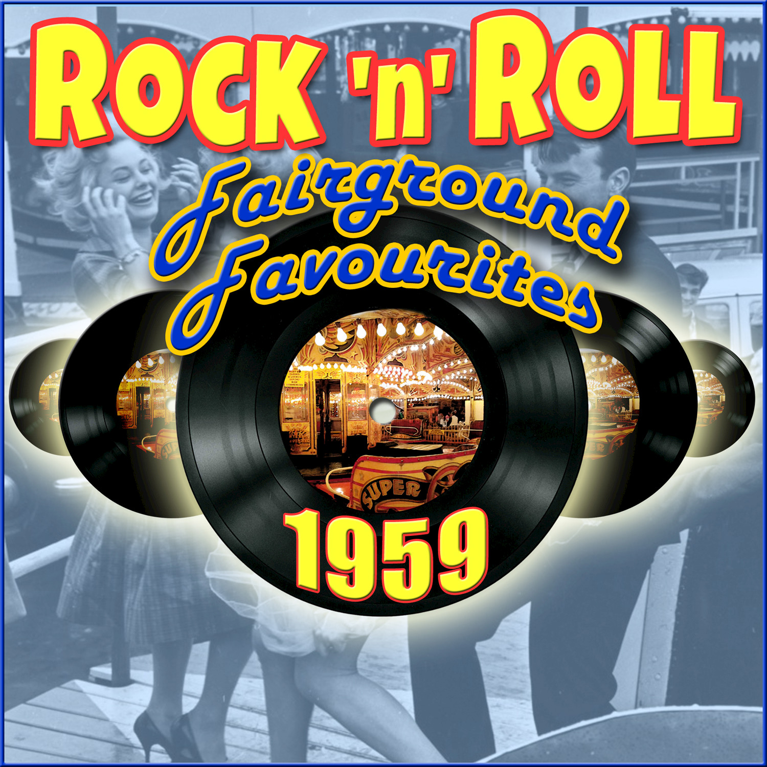 1959 Rock'n'Roll Fairground Favourites