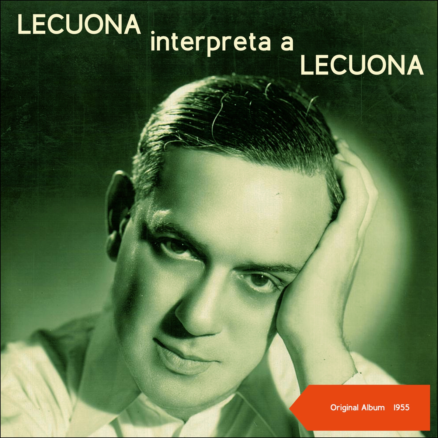 Lecuona Interpreta A Lecuona (Original Album 1955)