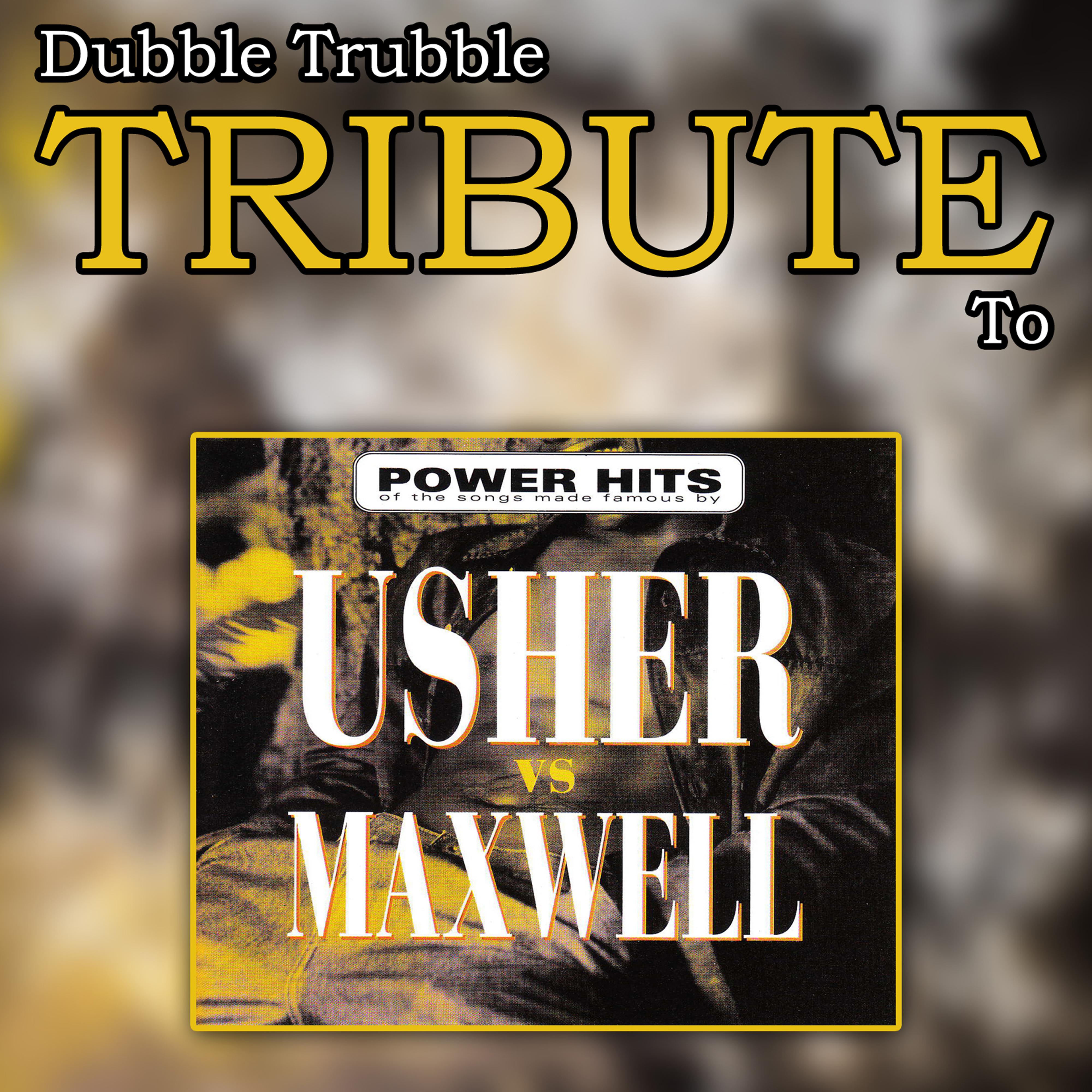 A Tribute To - Usher vs. Maxwell