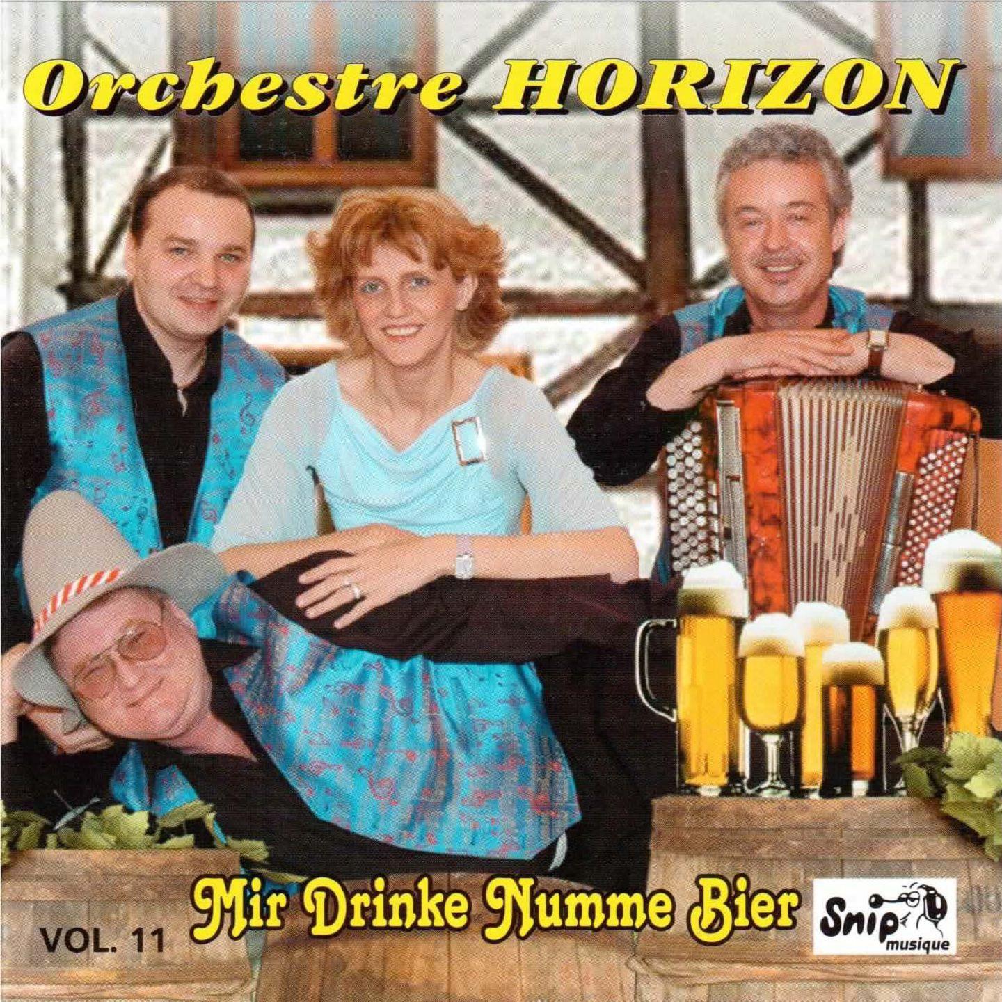 Orchestre Horizon: Mir drinke numme Bier