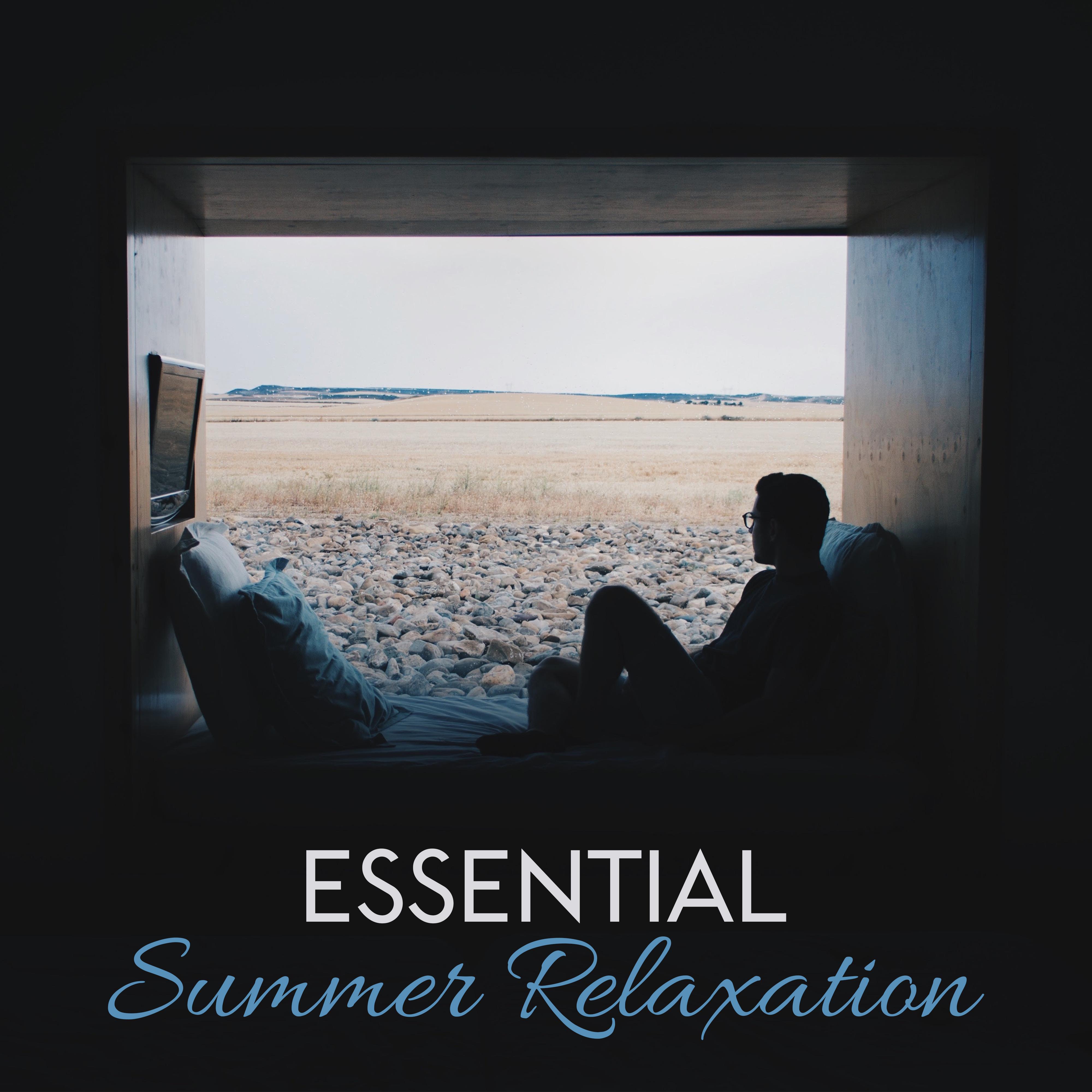 Essential Summer Relaxation