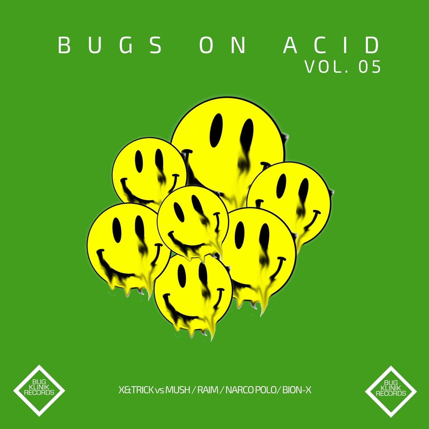 Bugs On Acid Vol.5