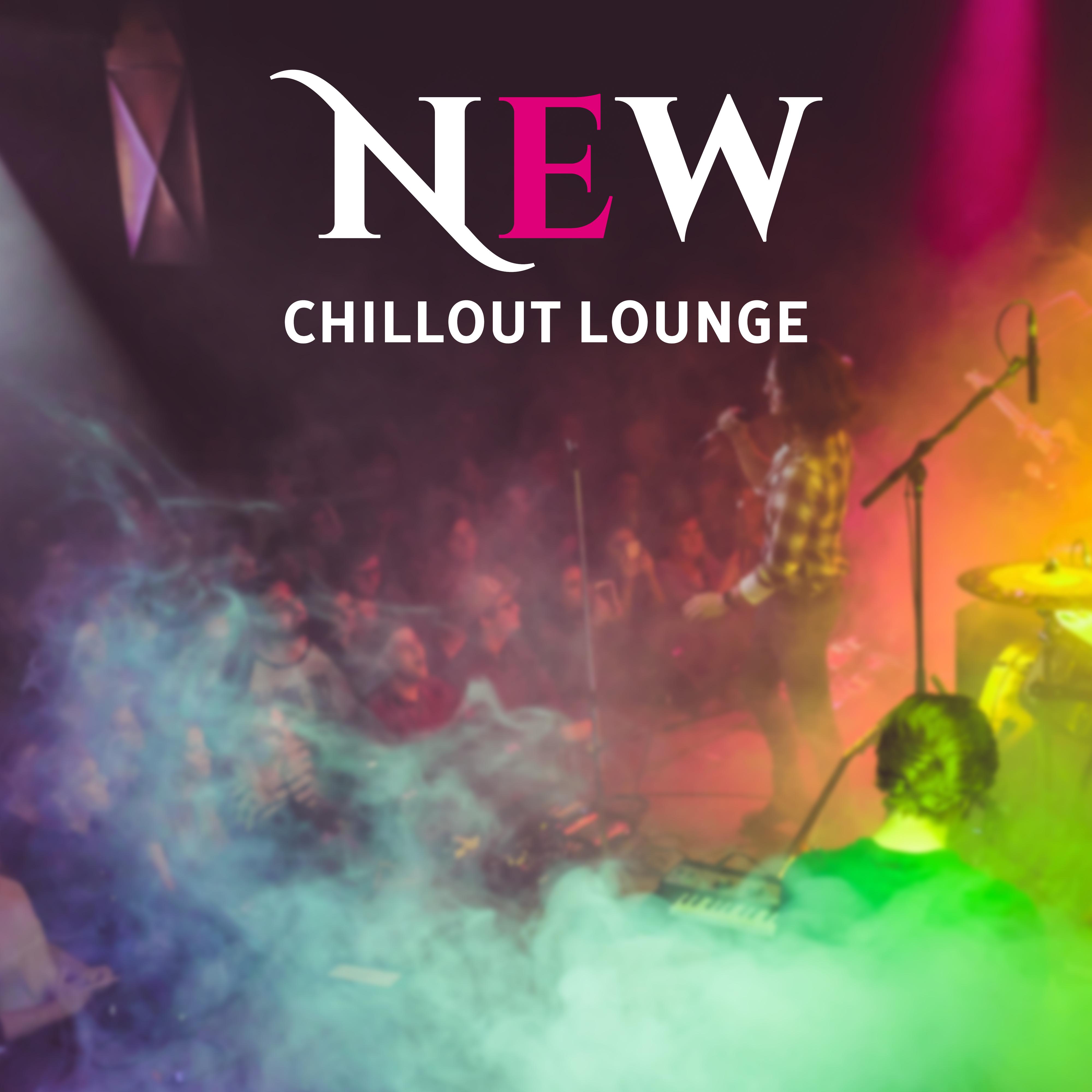 New Chillout Lounge