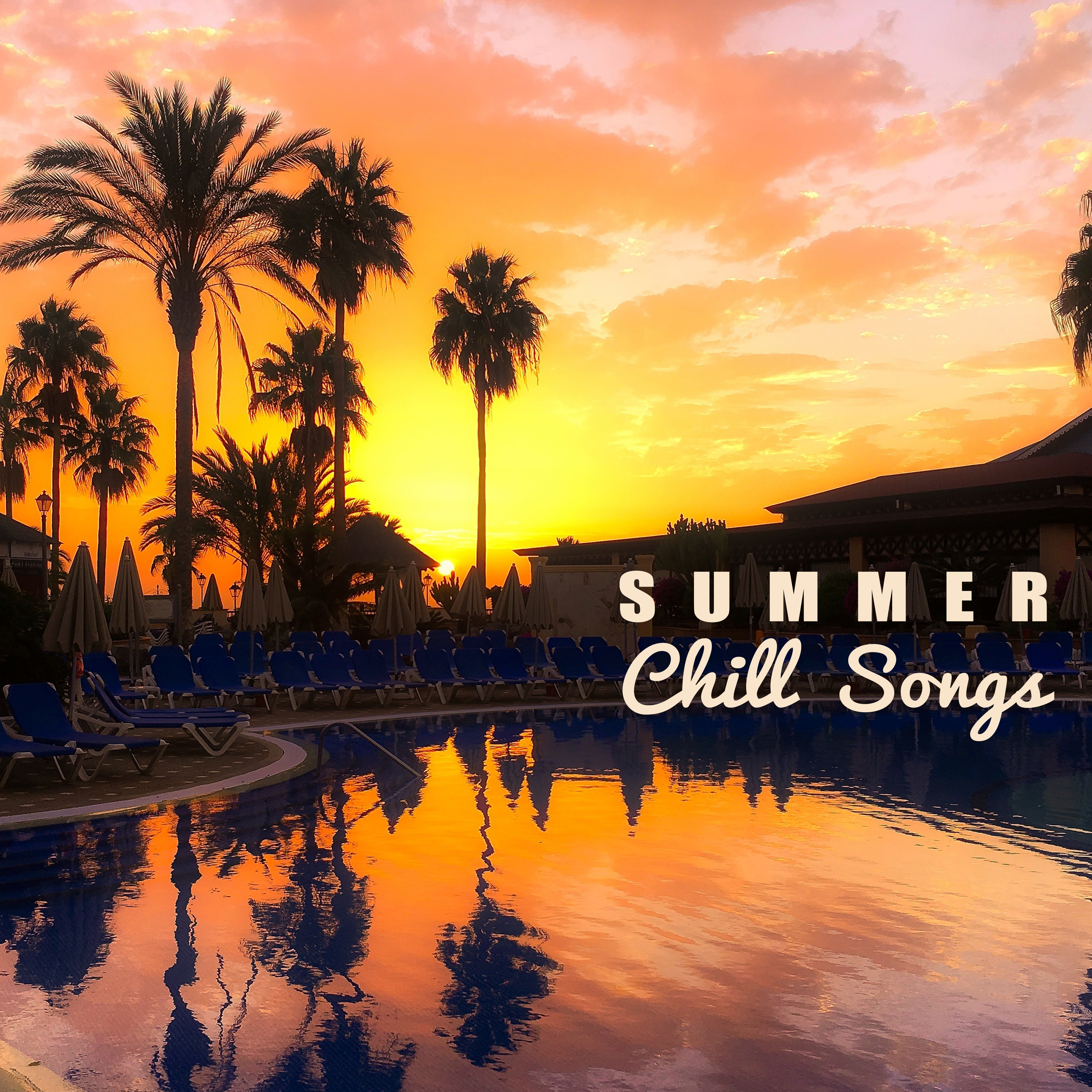 Summer Chill Songs – Holiday Party, Summer Dance, Ibiza Party Time, Sexy Dance, Chill & Relax