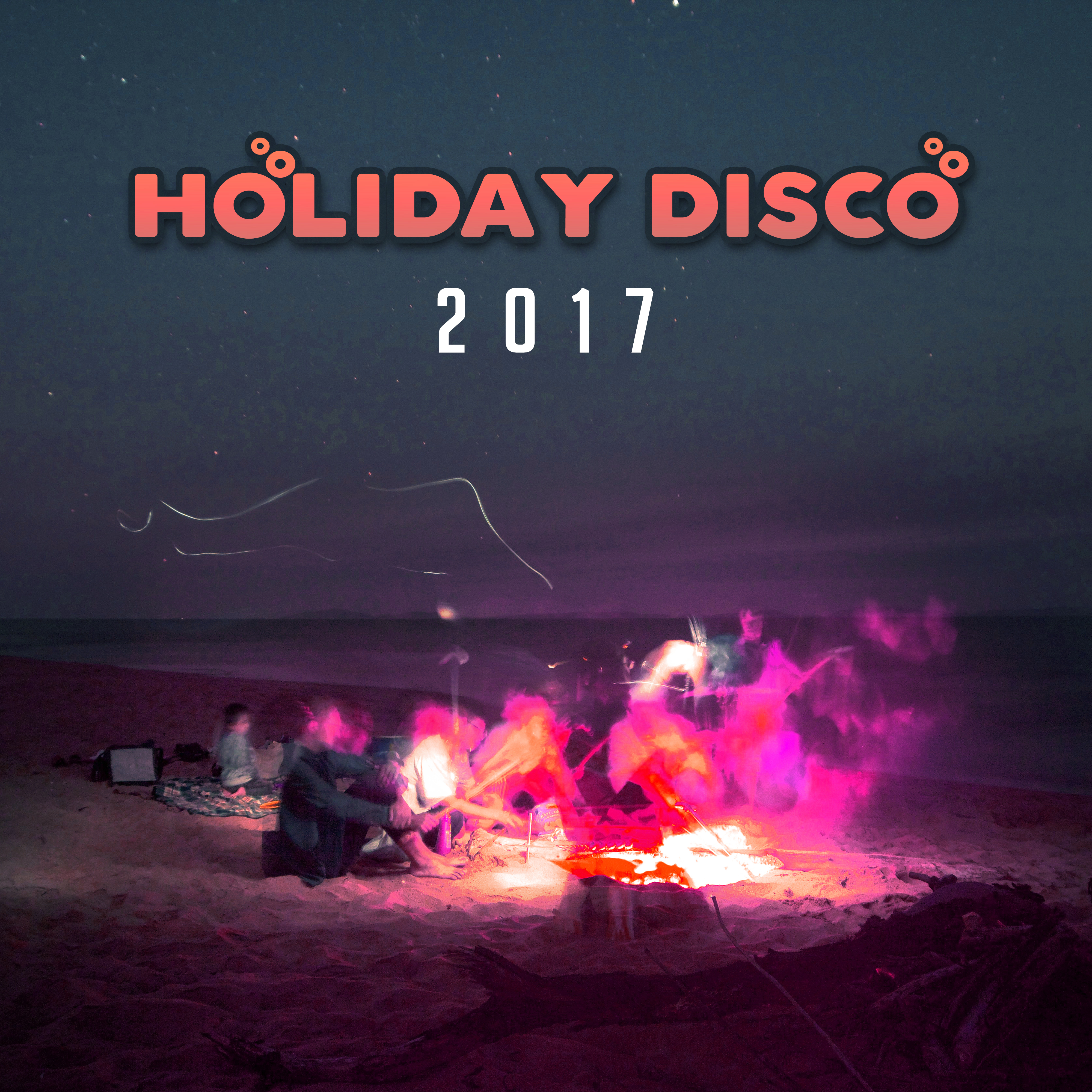 Holiday Disco 2017 – Ibiza Dance Party, Bar Chill Out, *** Music 69, Party Night, Summer Hits 2017