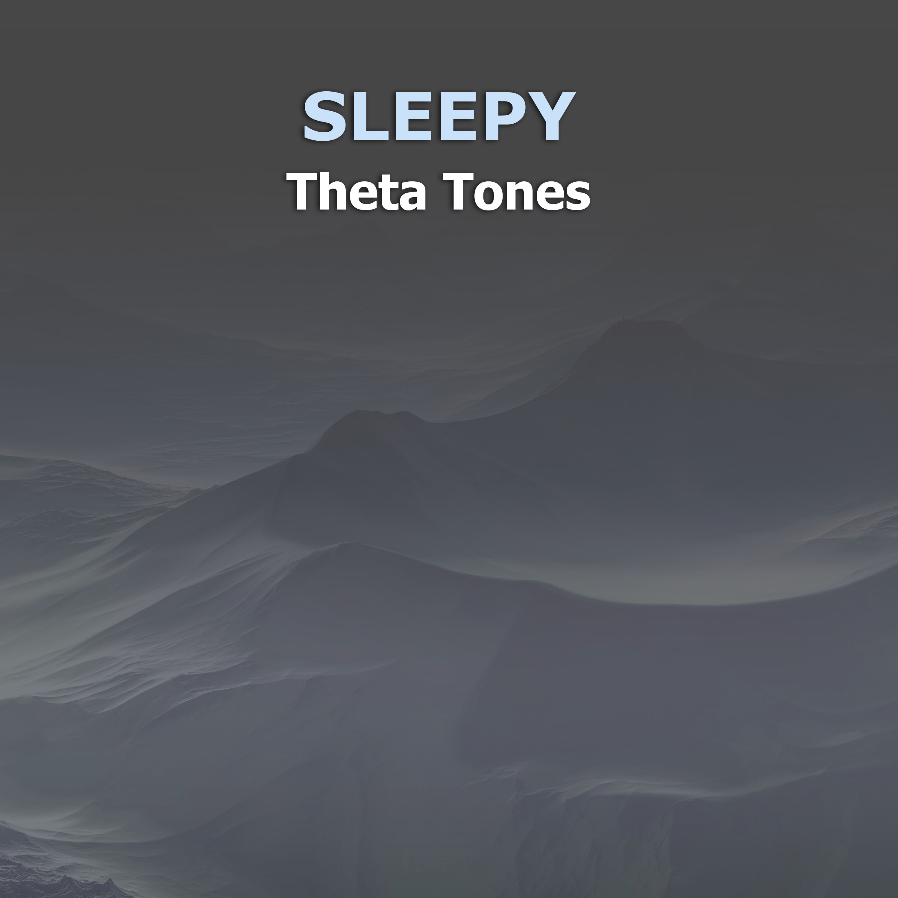 #19 Sleepy Theta Tones