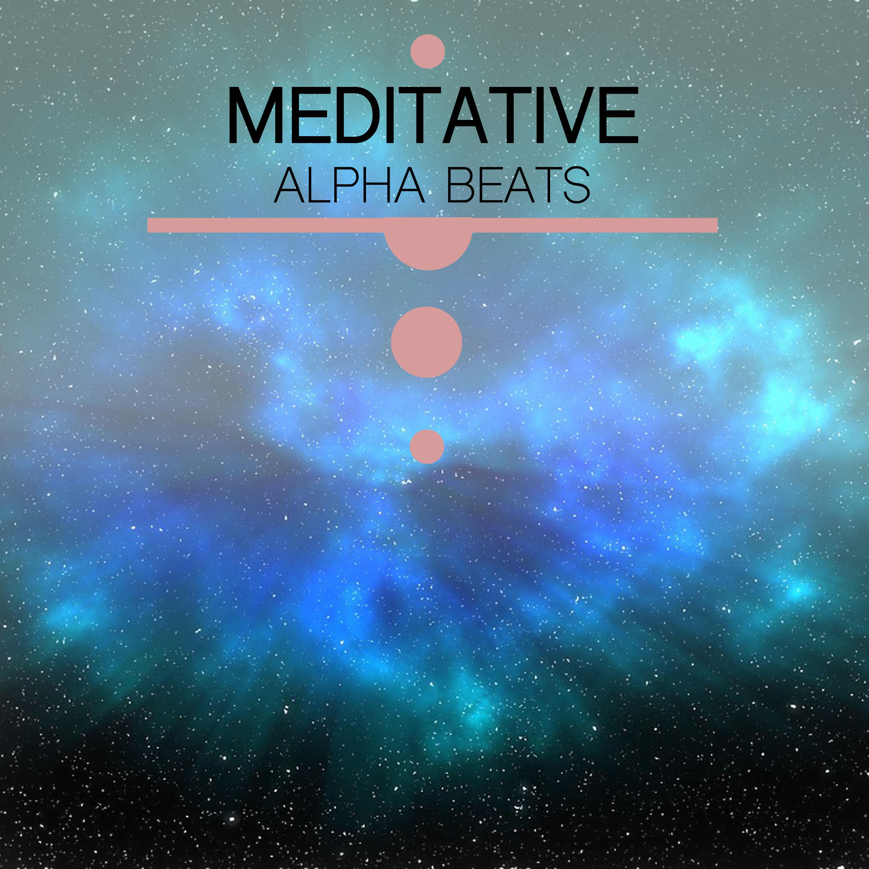 #19 Meditative Alpha Beats