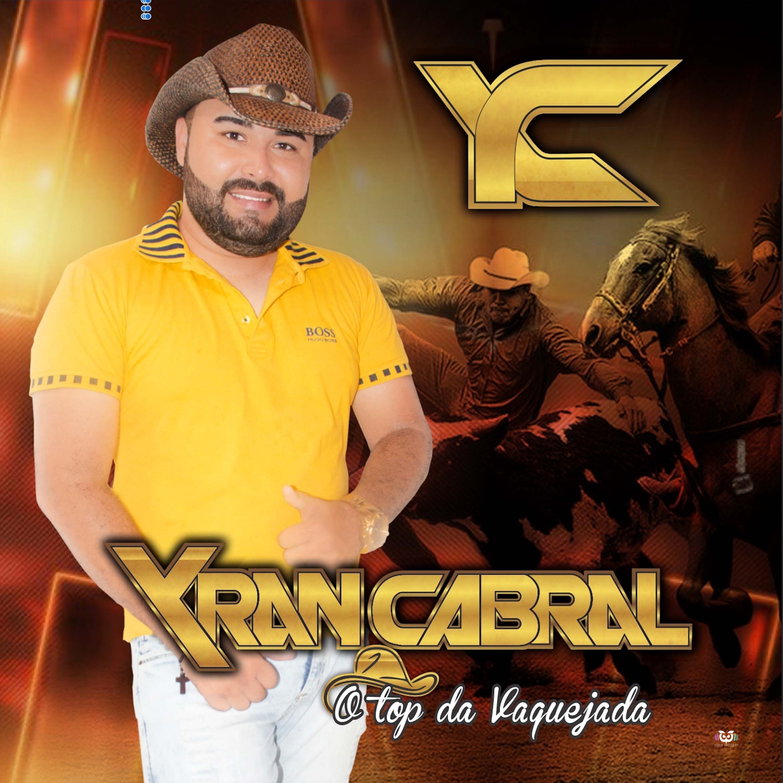 Yran Cabral 2019 O Top Da Vaquejada