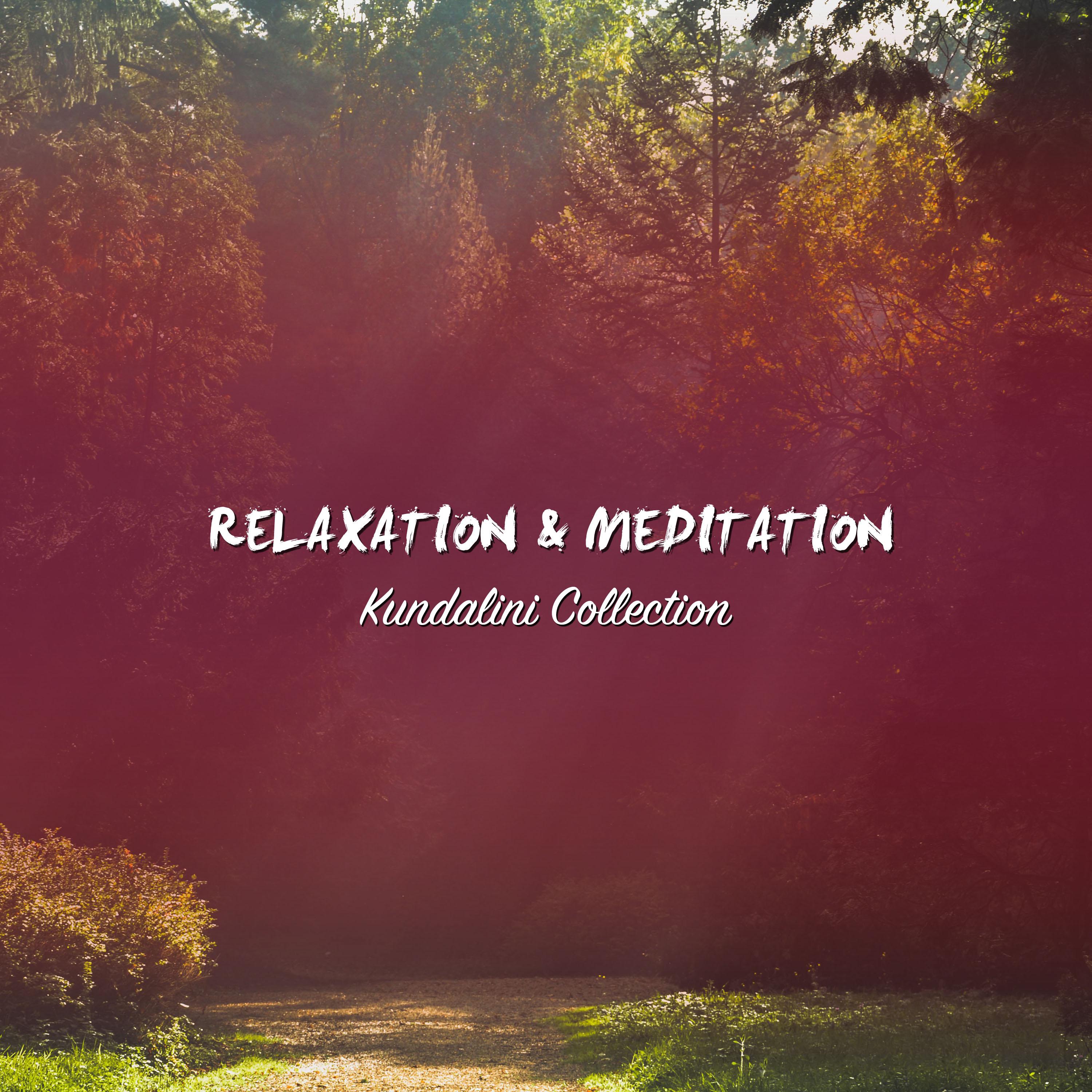 2018 A Kundalini Collection: Deep Relaxation & Meditation