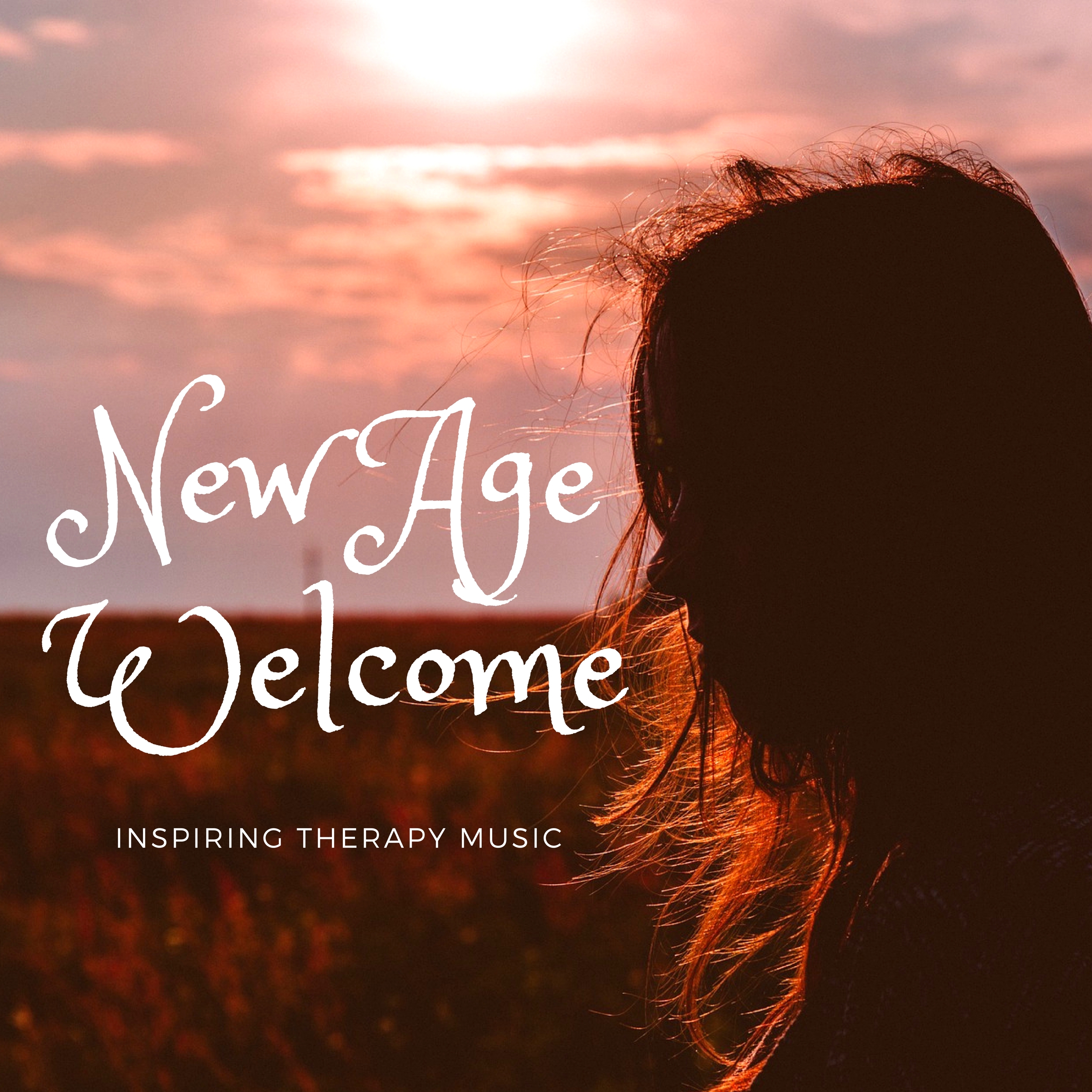 New Age Welcome - Inspiring Therapy Music, Inner Peace, Nature Sounds for Meditation, Soothing Sounds for Yoga Mind and Body