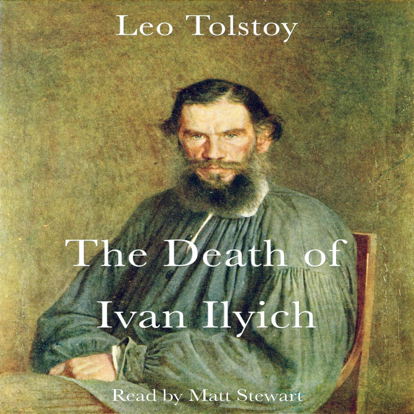 The Death of Ivan Ilyich by Leo Tolstoy, Pt. 12