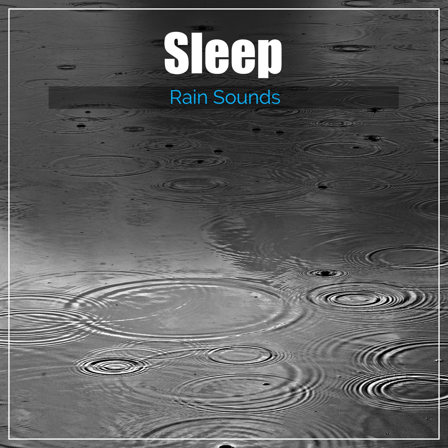 13 Sleep Rain Sounds - Drift Off, Cure Insomnia & Sleep Peacefully