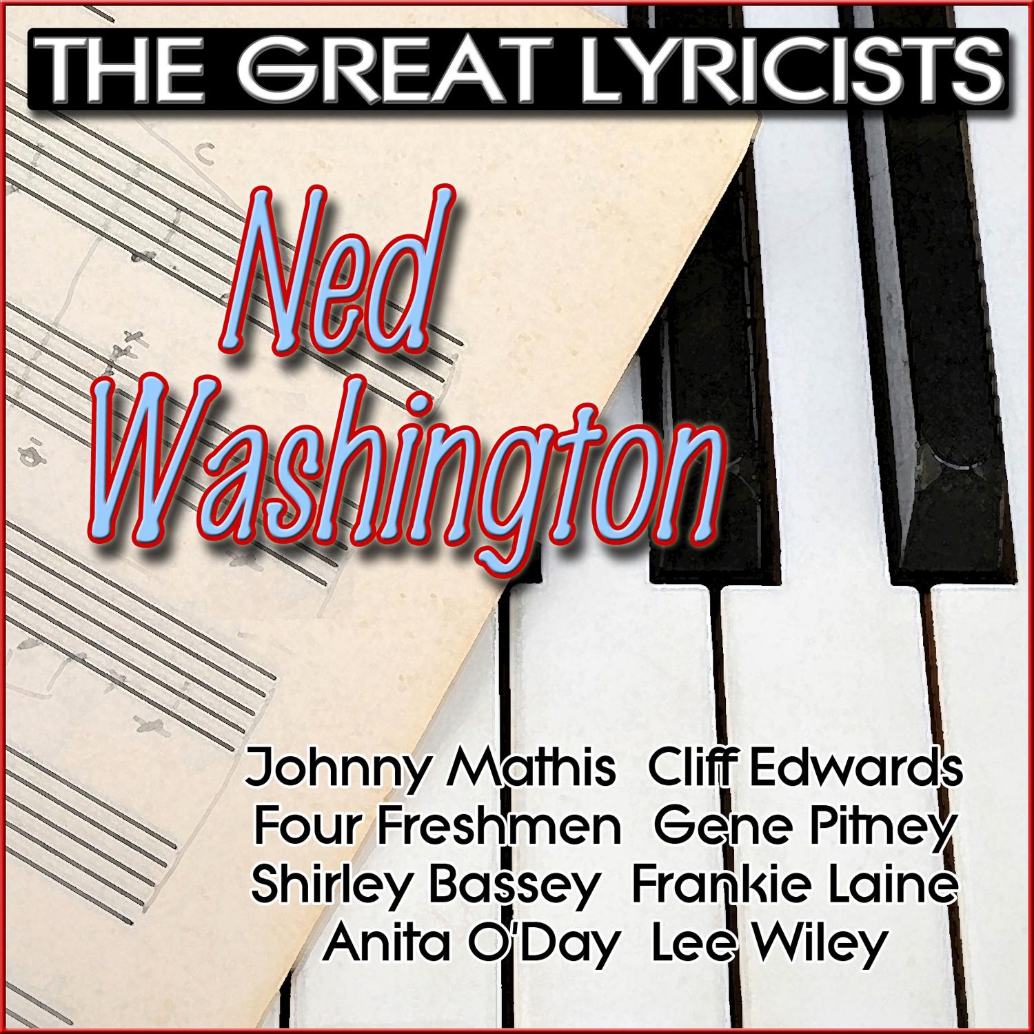 The Great Lyricists - Ned Washington