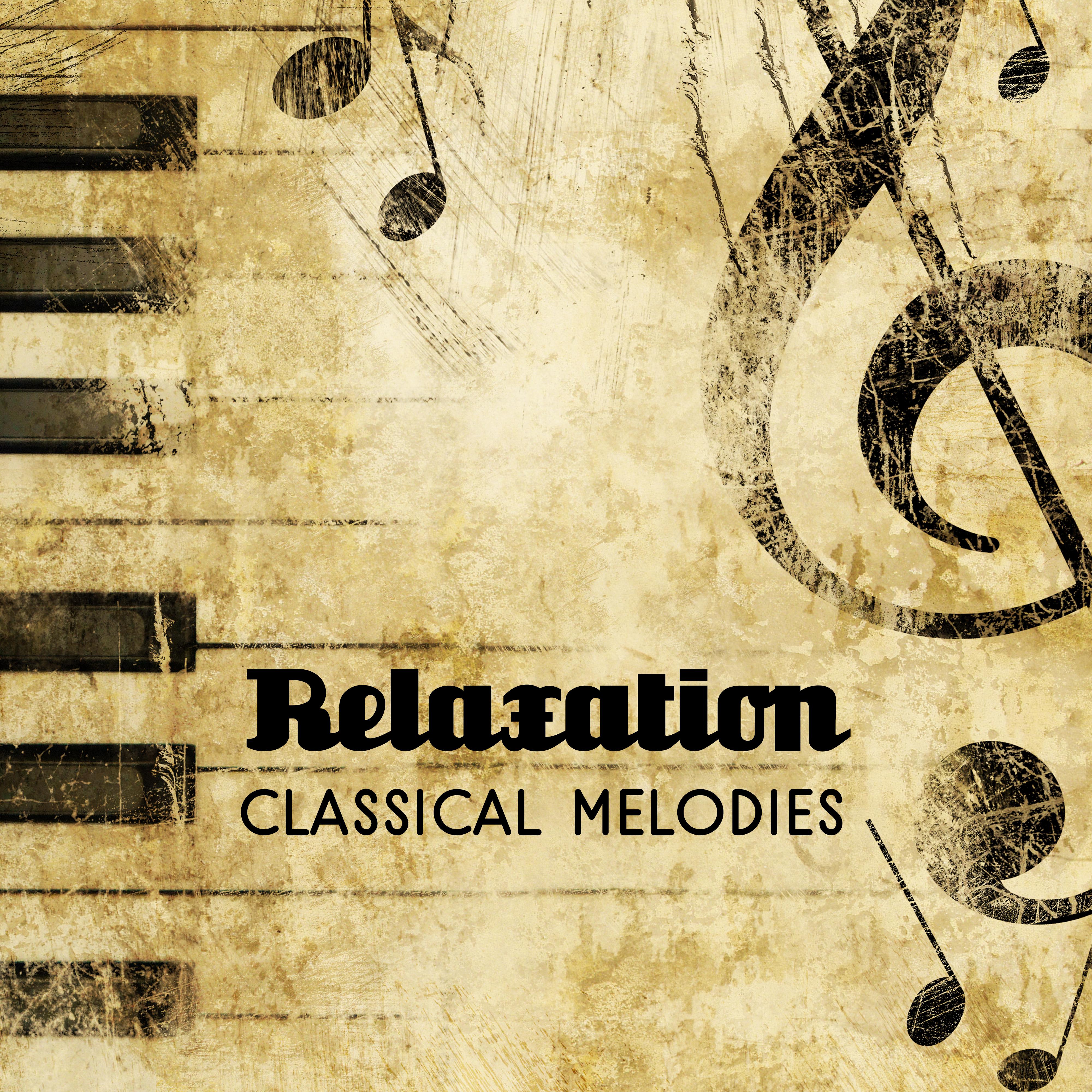 Relaxation Classical Melodies