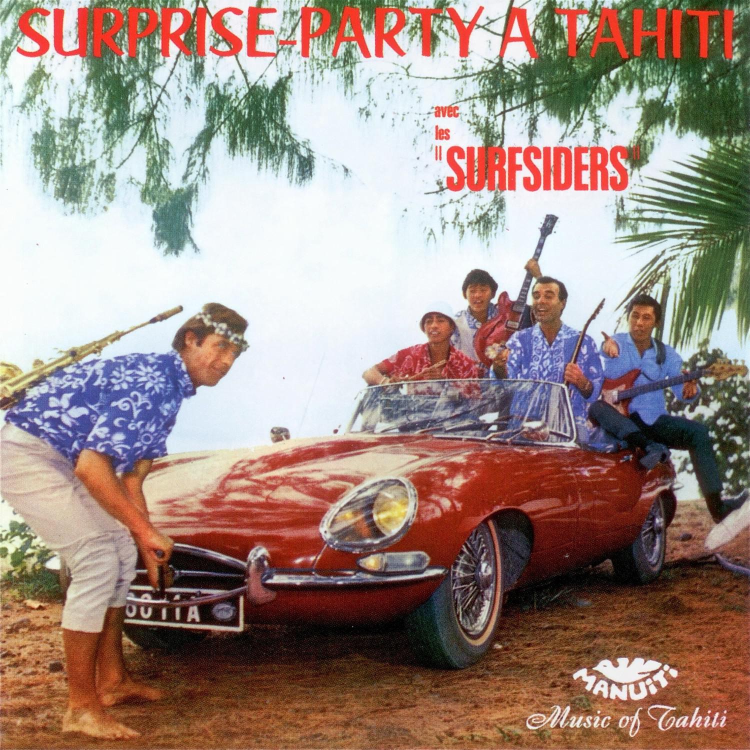 Surprise Party a Tahiti Avec Les Surfsiders