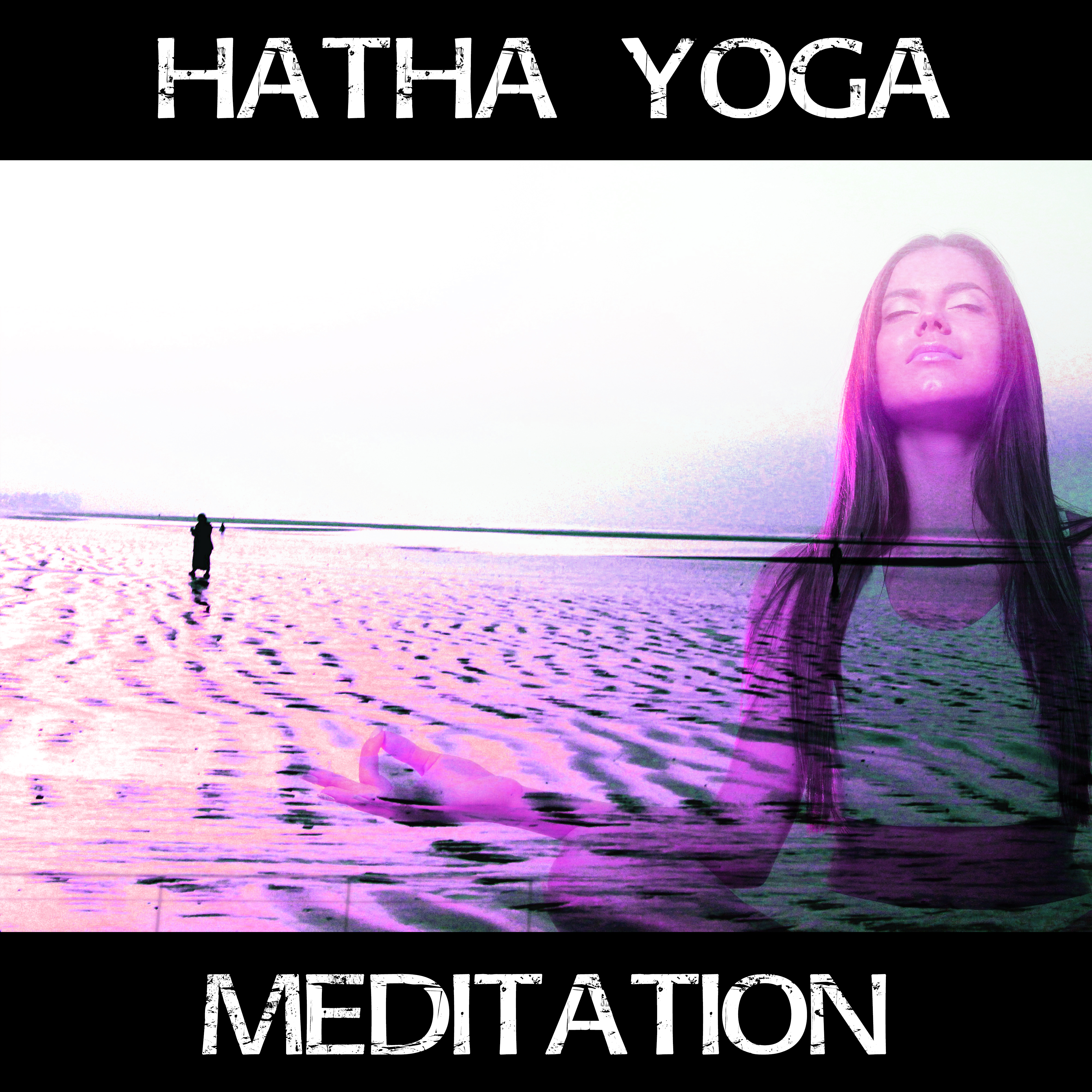 Hatha Yoga Meditation – Relaxing Music for Deep Meditation, Yoga, Spiritual New Age