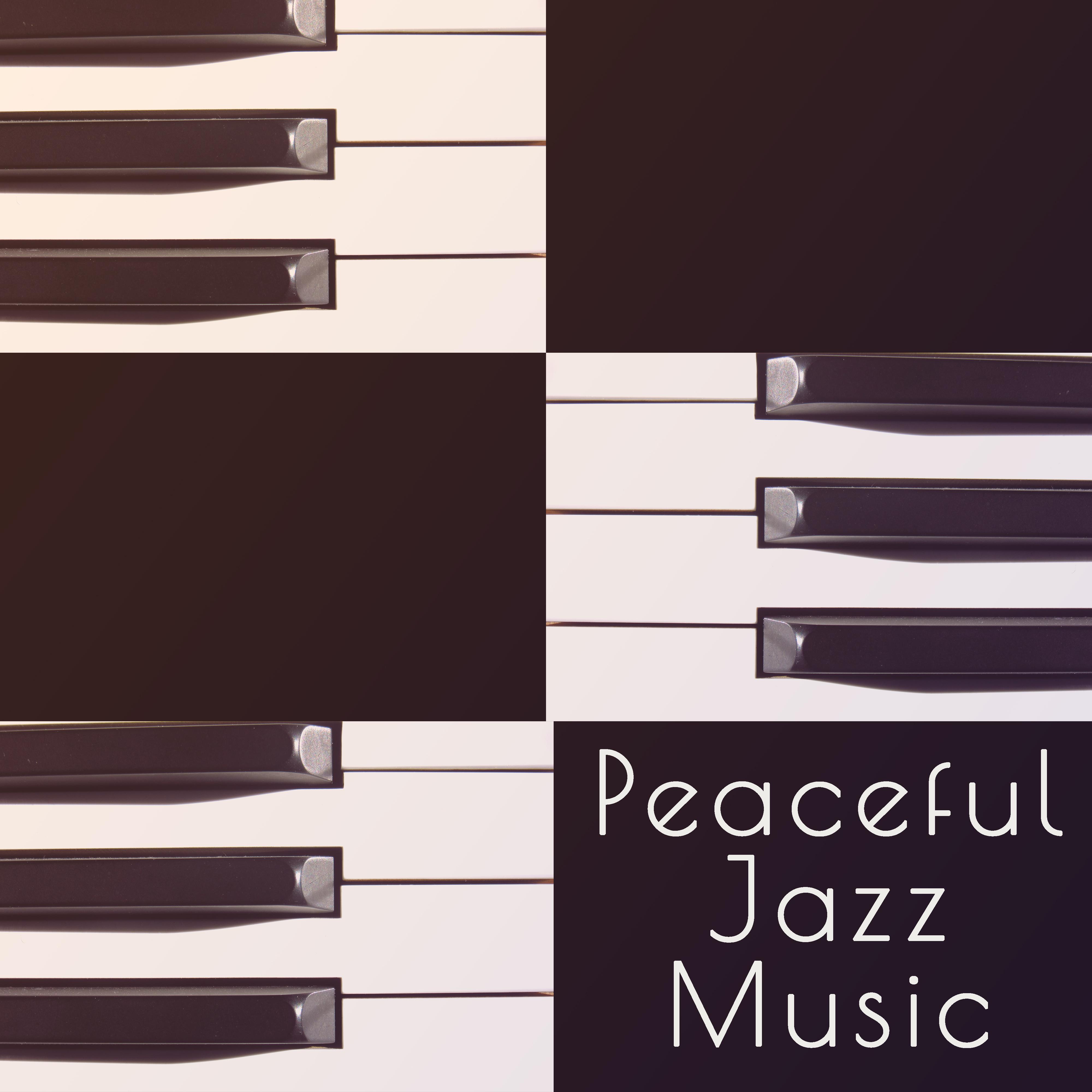 Peaceful Jazz Music – Soft Vibes, Jazz Cafe, Restaurant Music, Mellow Jazz for Relaxation