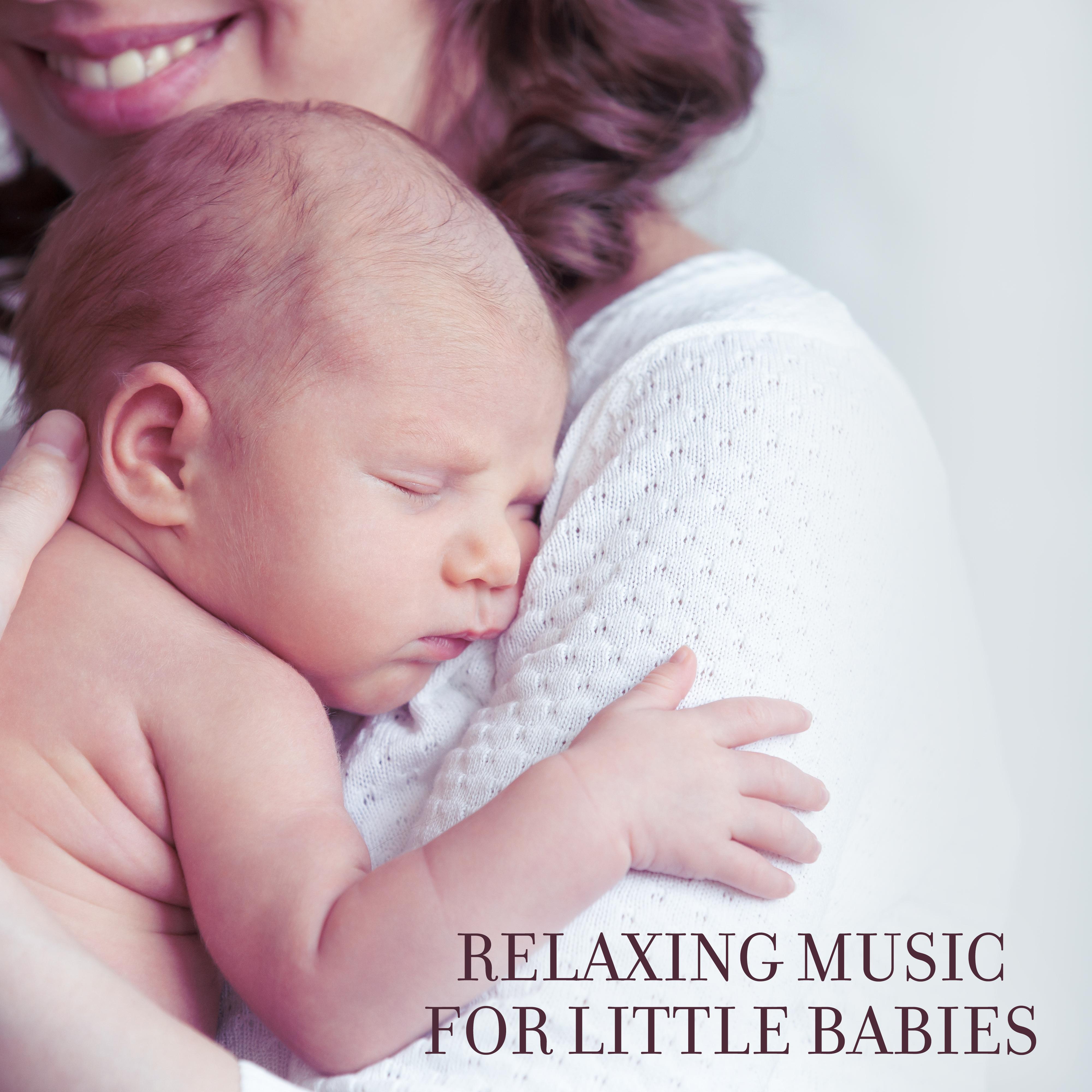 Relaxing Music for Little Babies