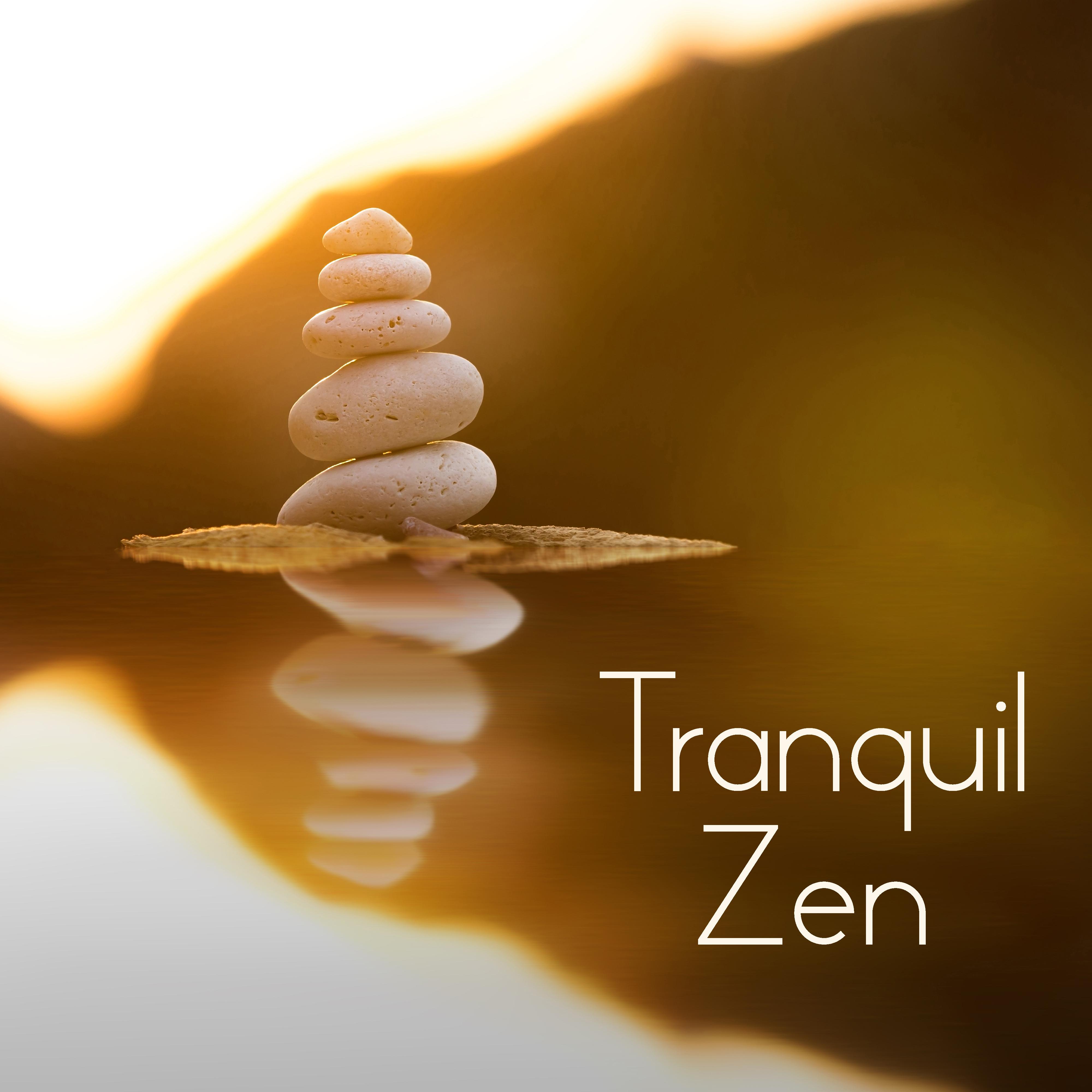 Tranquil Zen