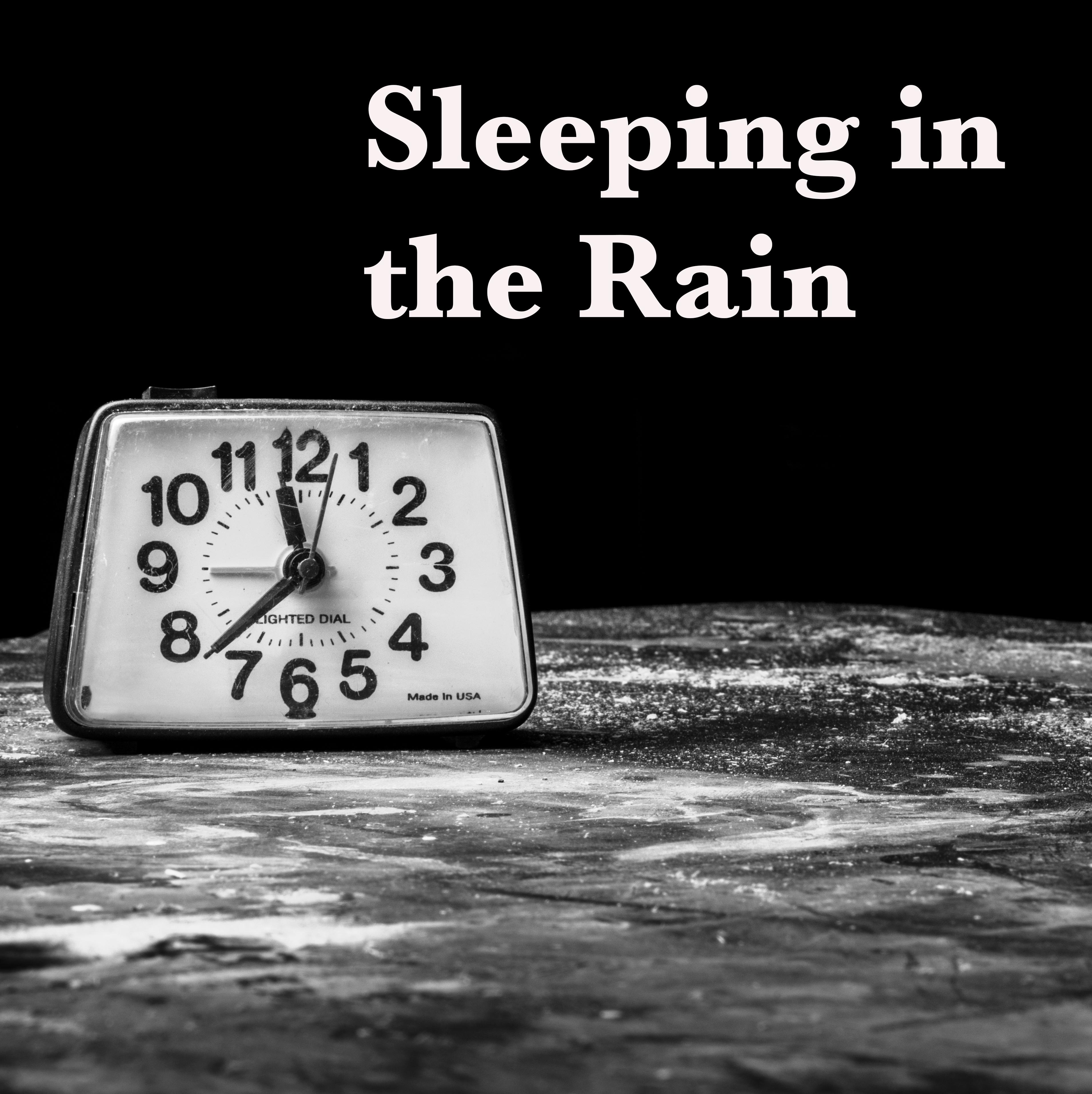 Sleeping in the Rain. Relaxing Rain Sounds for Sleeping. Loopable Rain Noise for Dreaming, Relaxation, Meditation, Insomnia, Ambience, Zen