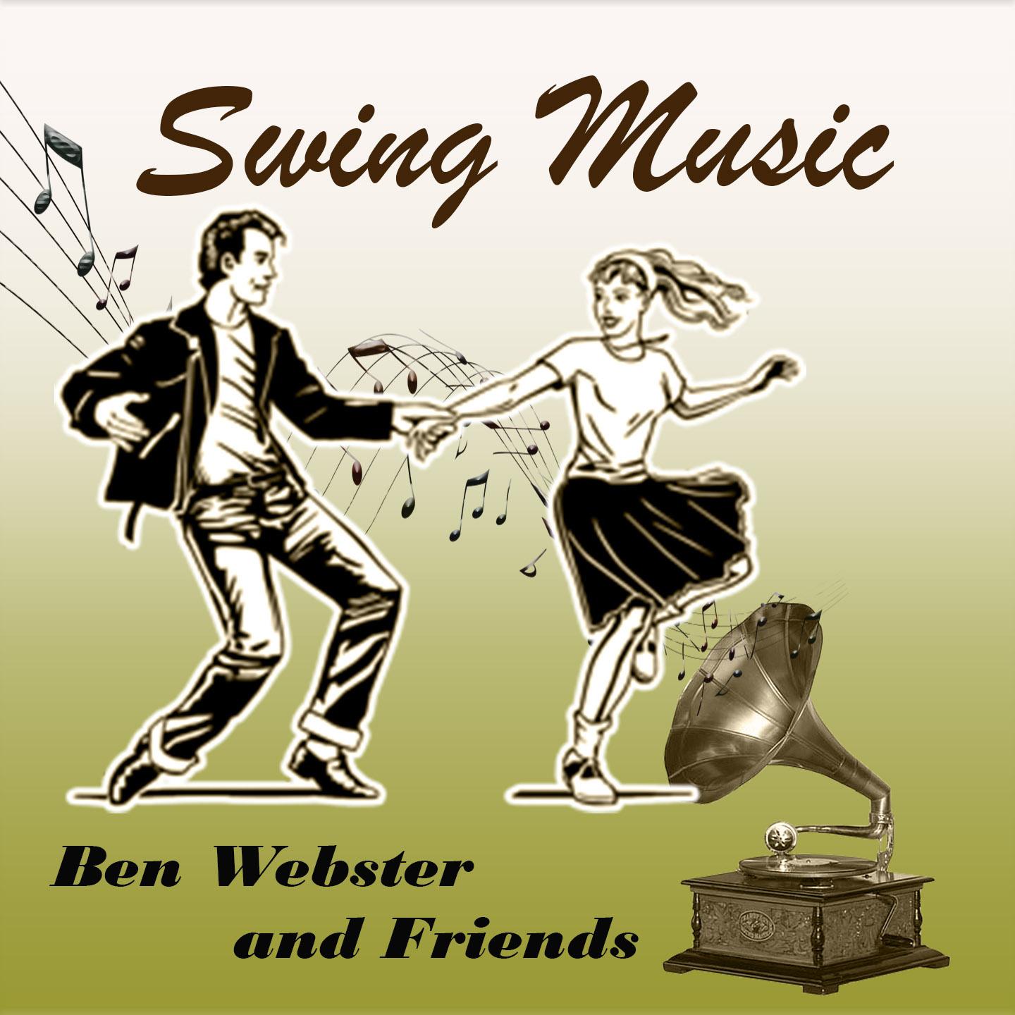 Swing Music, Ben Webster and Friends