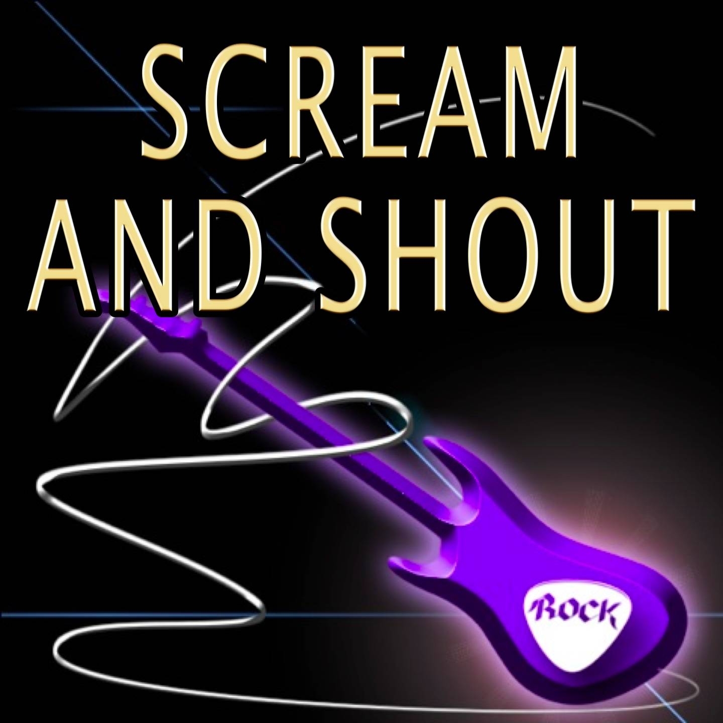 Scream and Shout