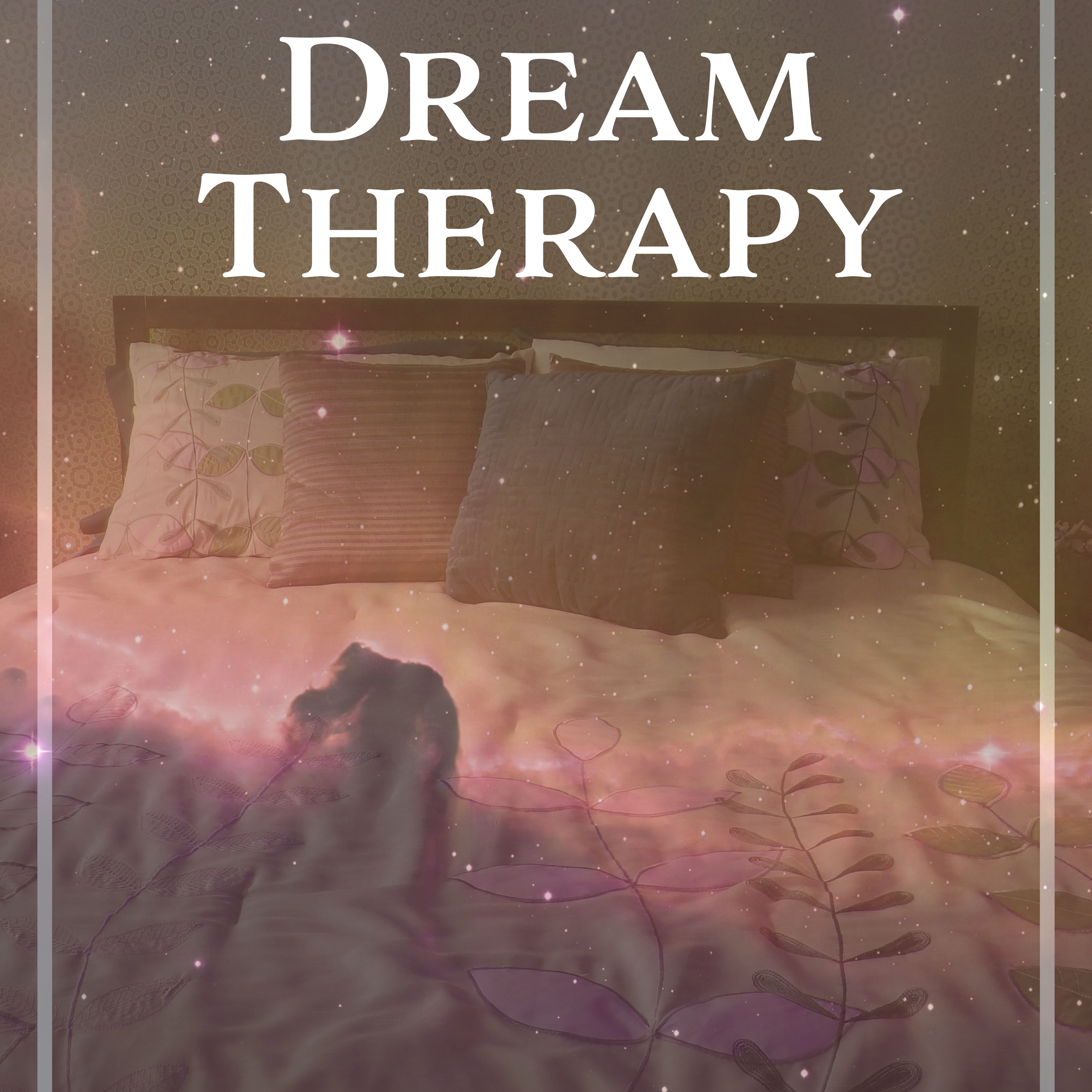 Dream Therapy – Music for Sleep, Pure Mind, Piano Music, Soothing Sounds, Deep Sleep, Calm Lullabies at Night