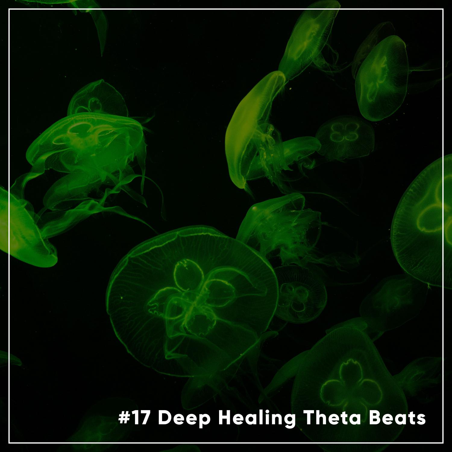 #17 Deep Healing Theta Beats